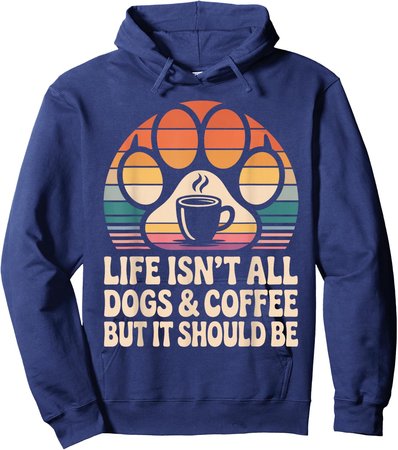 Dogs and Coffee Funny Dog Sitting Hoodie - Hoodie | Navy