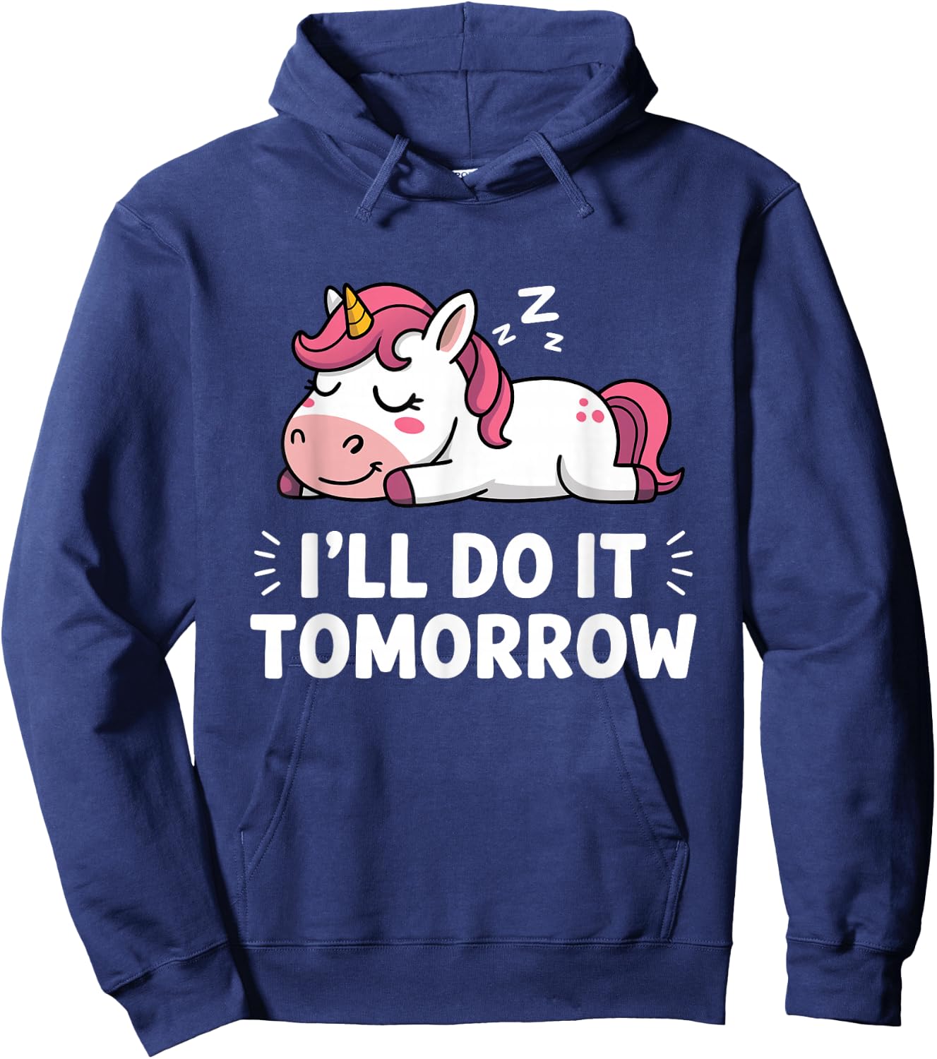 Cute Lazy Sleeping Unicorn I'll Do It Tomorrow Hoodie - Hoodie | Navy