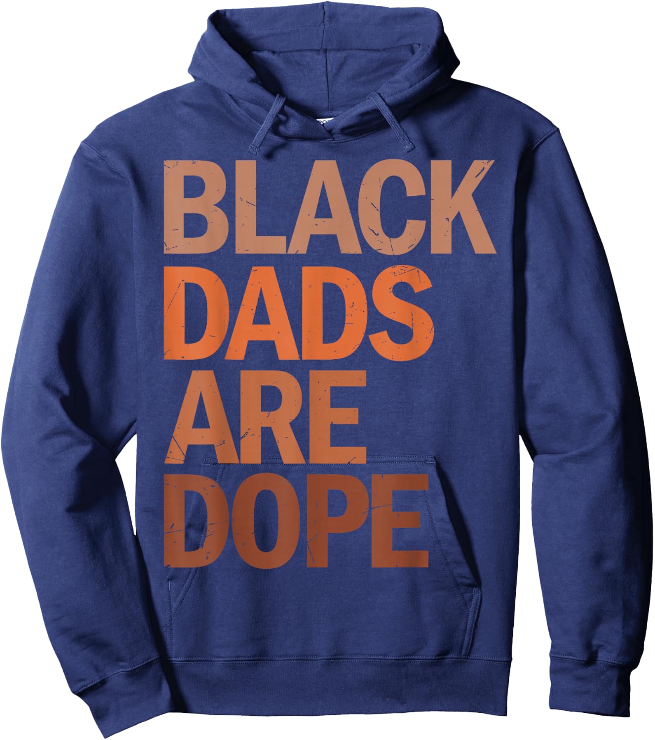 Black Dads are Dope Hoodie - Hoodie | Navy
