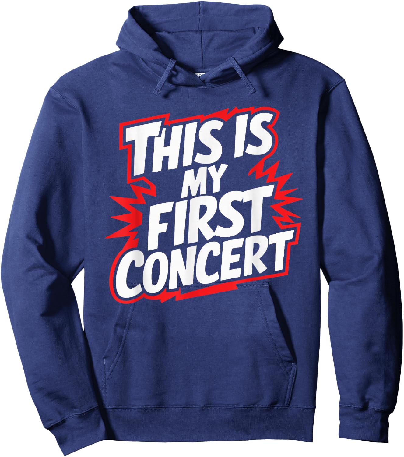 This Is My First Concert Hoodie - Hoodie | Navy