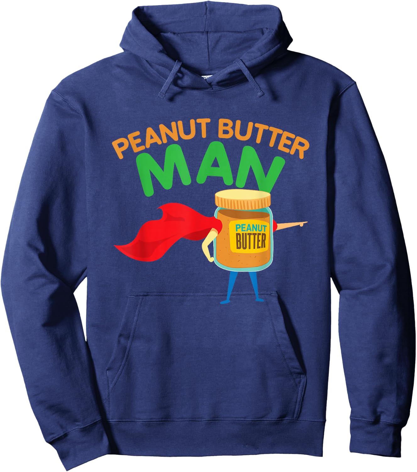 Funny Peanut Butter Hero Funny Gift Hoodie - Hoodie | Navy