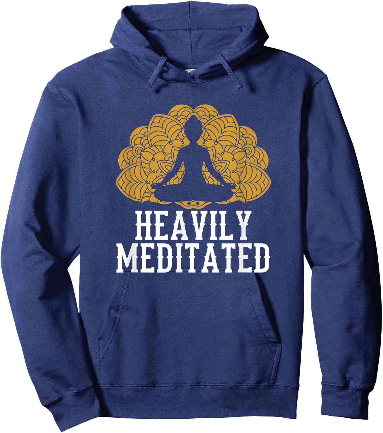 Funny Heavily Meditated Yoga Meditation Hoodie - Hoodie | Navy