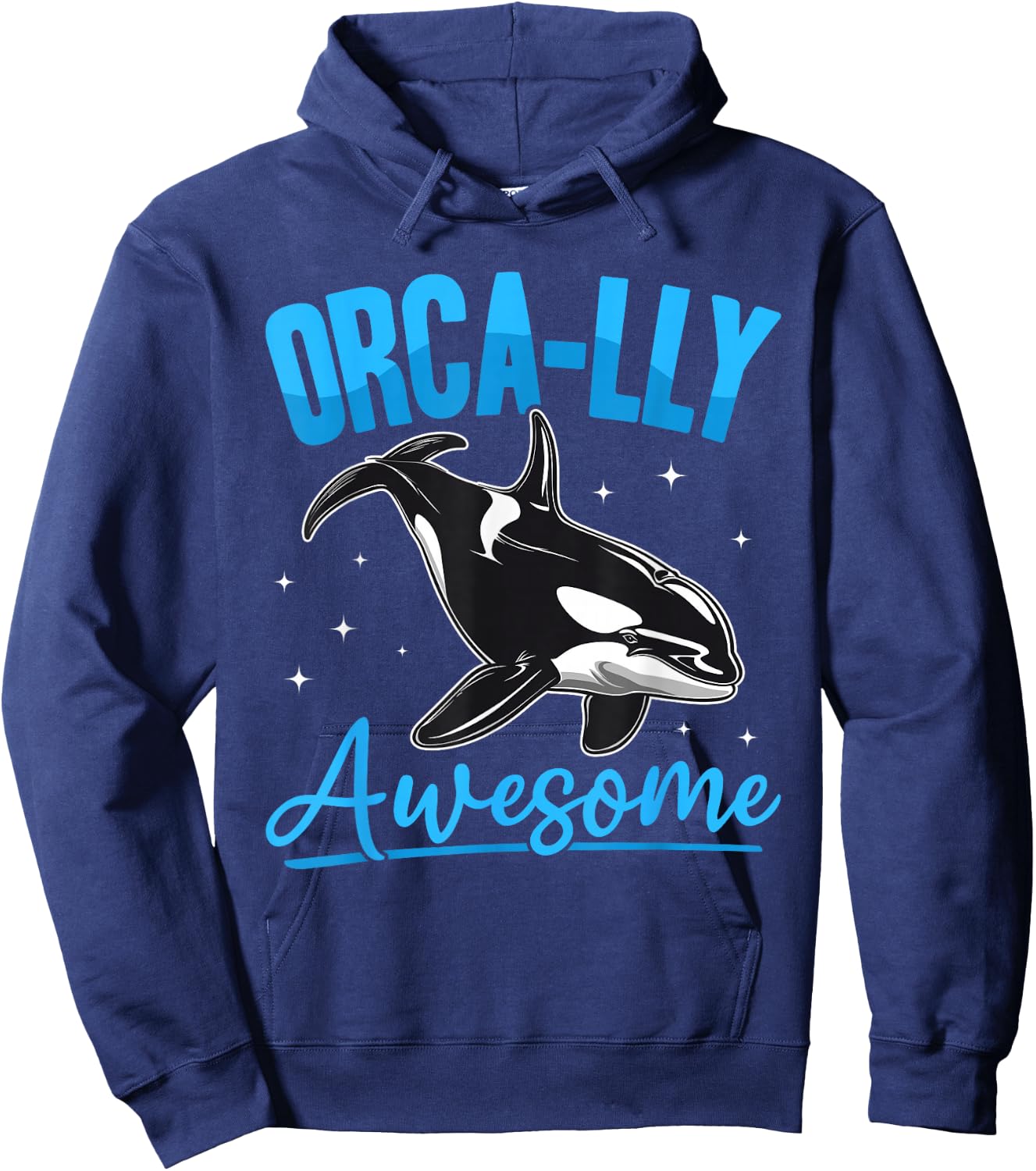 Funny Orca Animal Orca-lly Awesome Hoodie - Hoodie | Navy