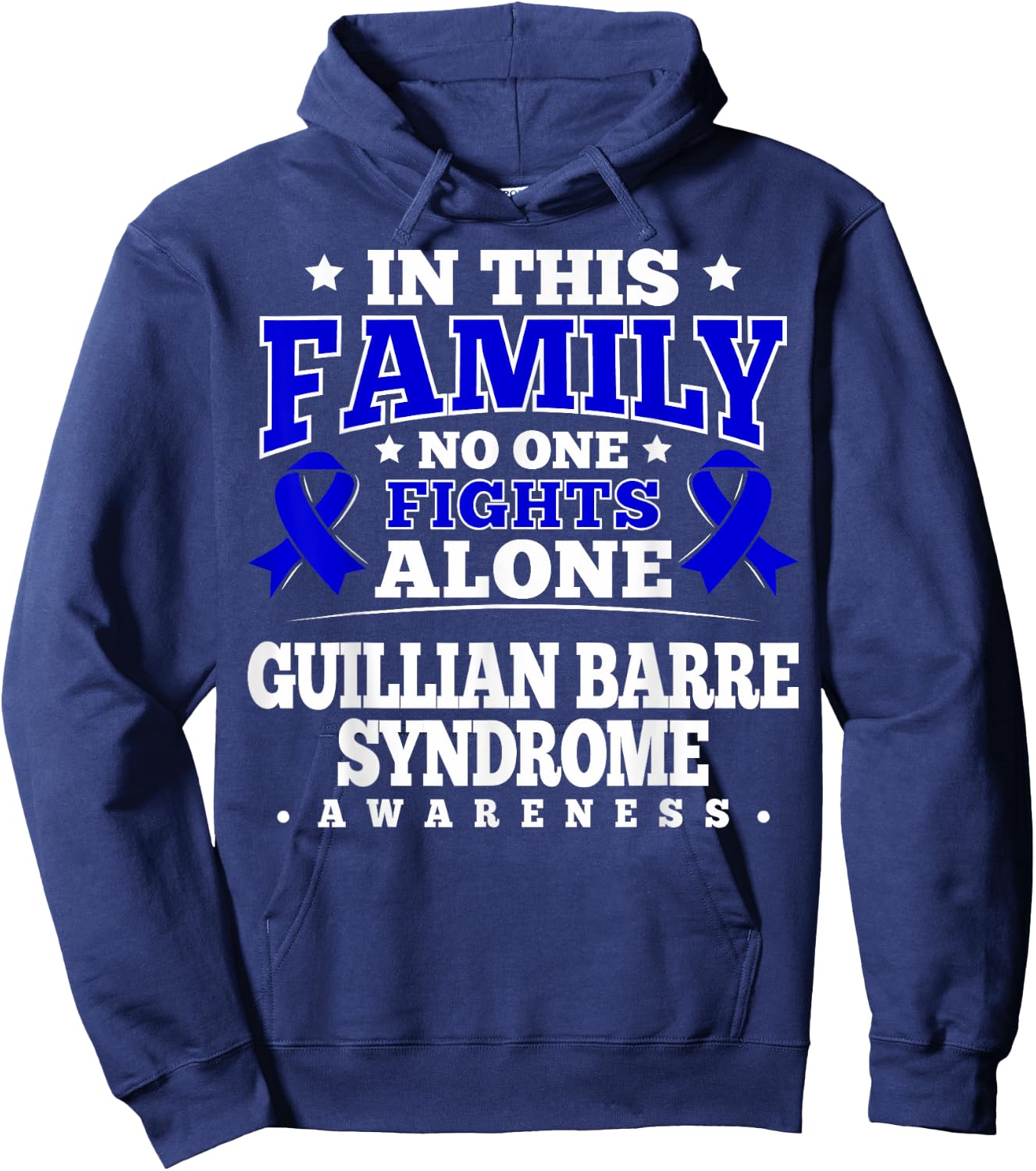 Guillian Barre Syndrome Awareness Hoodie - Hoodie | Navy