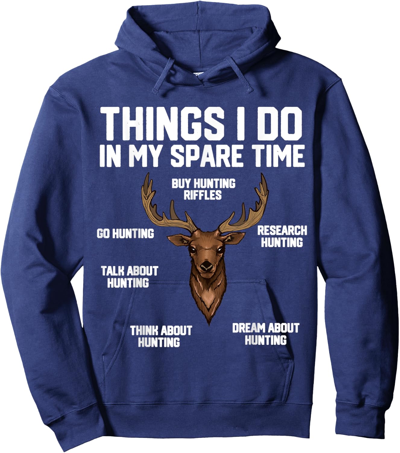 Things I Do In My Spare Time Hunting Hoodie - Hoodie | Navy