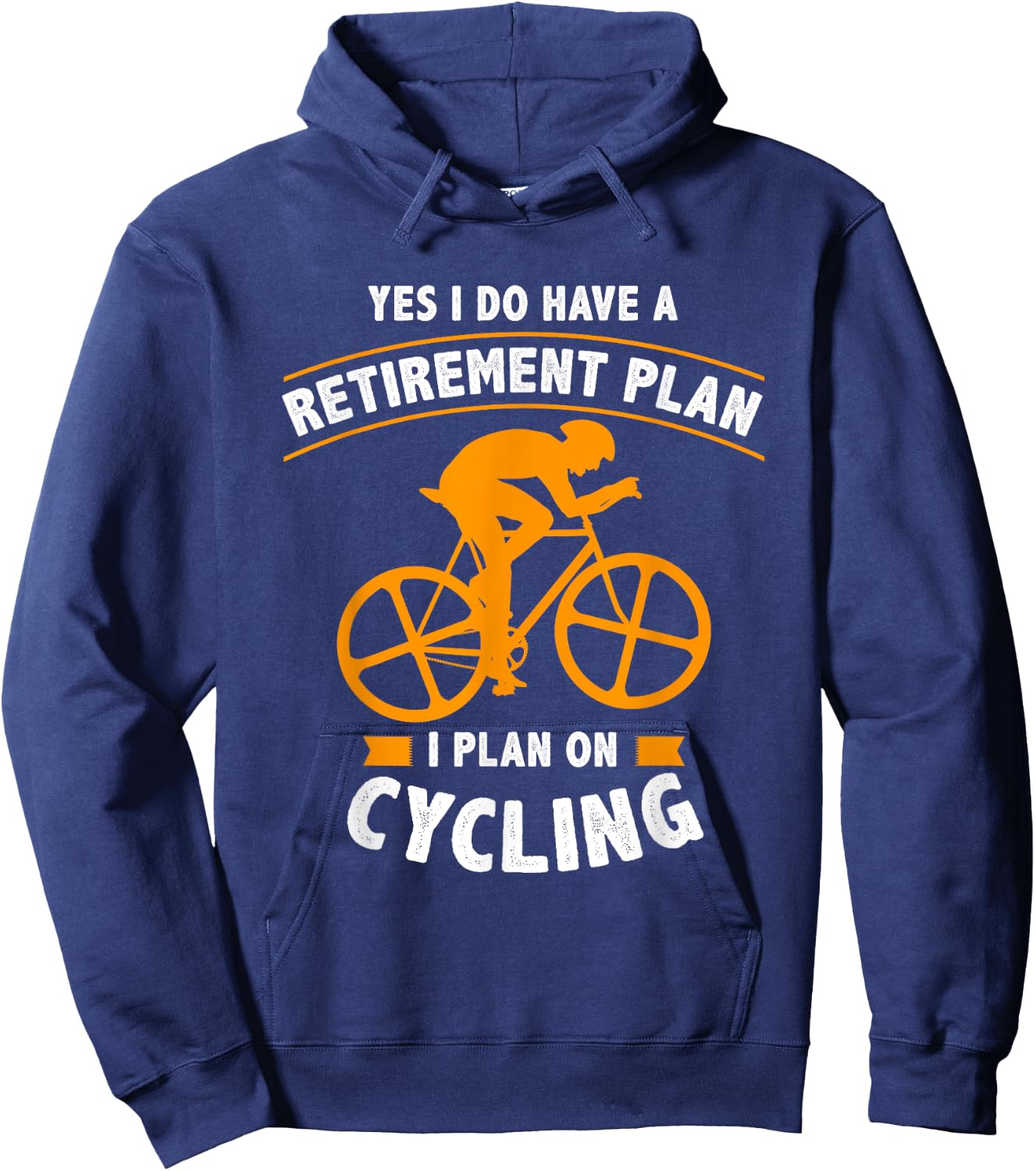 Funny Retirement Plan Cycling - Bike Lover Gift Hoodie - Hoodie | Navy
