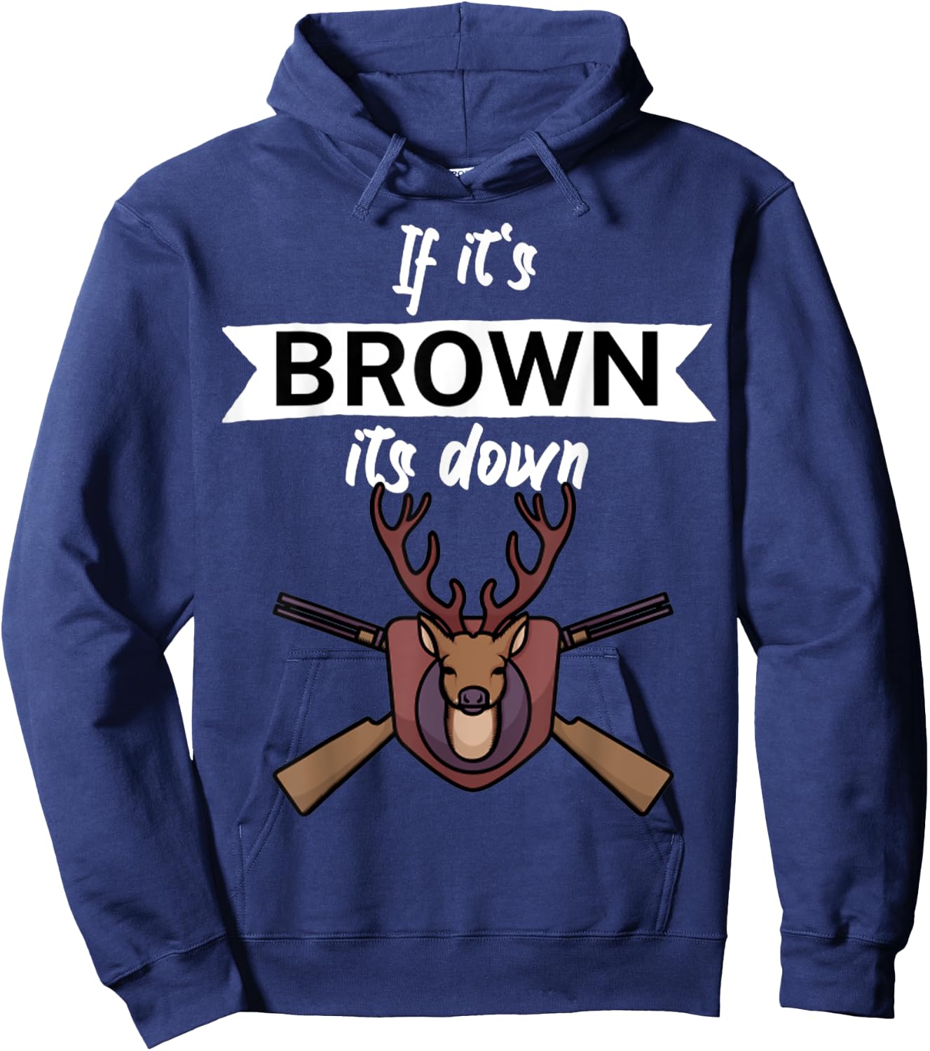 Vintage If it's brown its down Hoodie - Hoodie | Navy