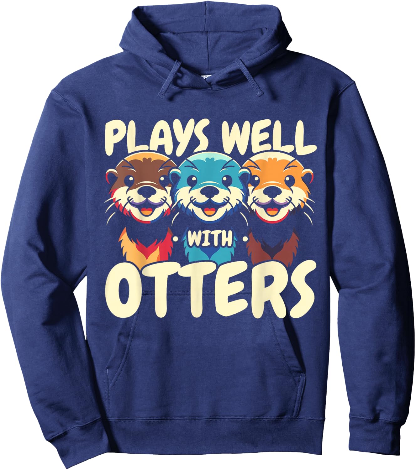 Plays Well With Otters Hoodie - Hoodie | Navy