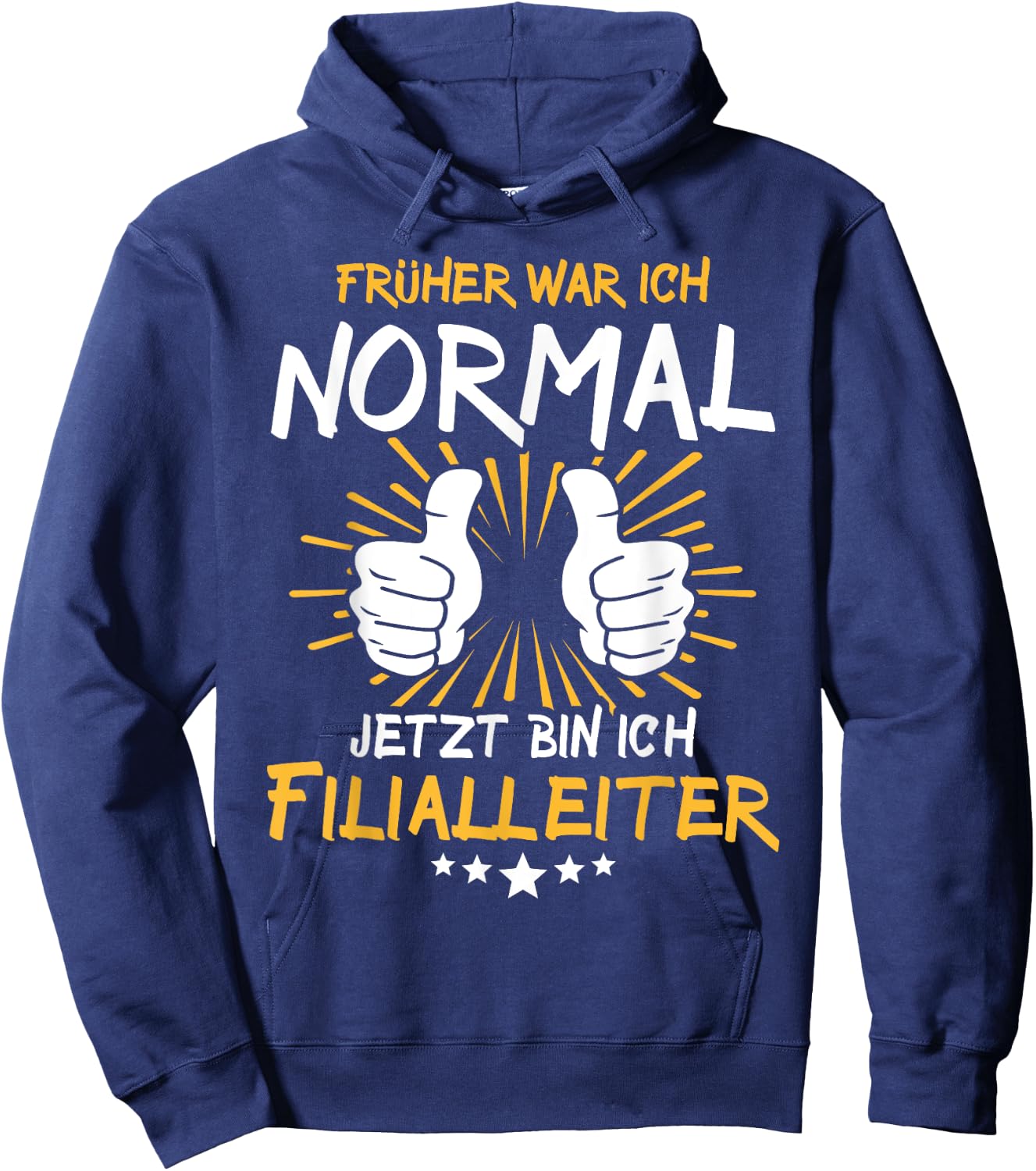 Lustiger Spruch Filialleiter Hoodie - Hoodie | Navy