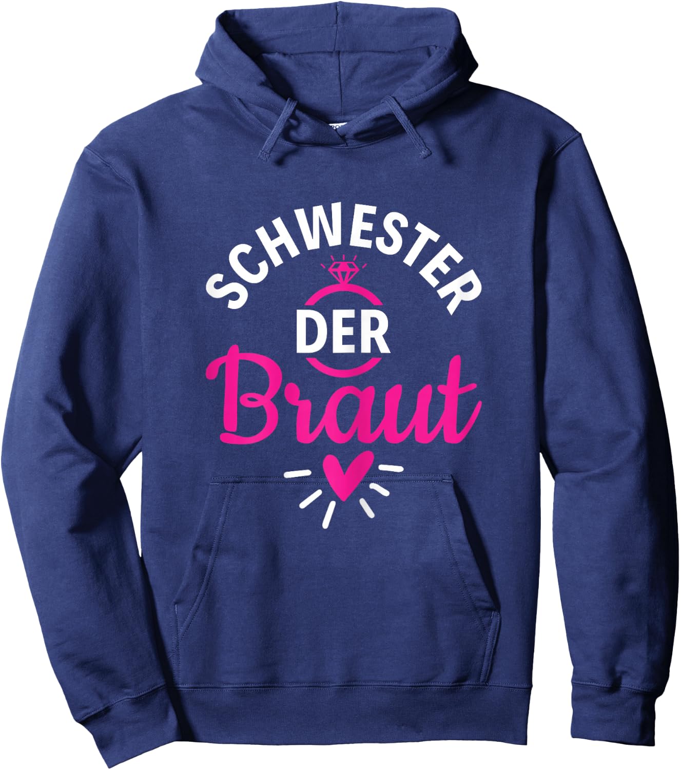 Brautschwester Polterabend Schwester der Braut Hoodie - Hoodie | Navy