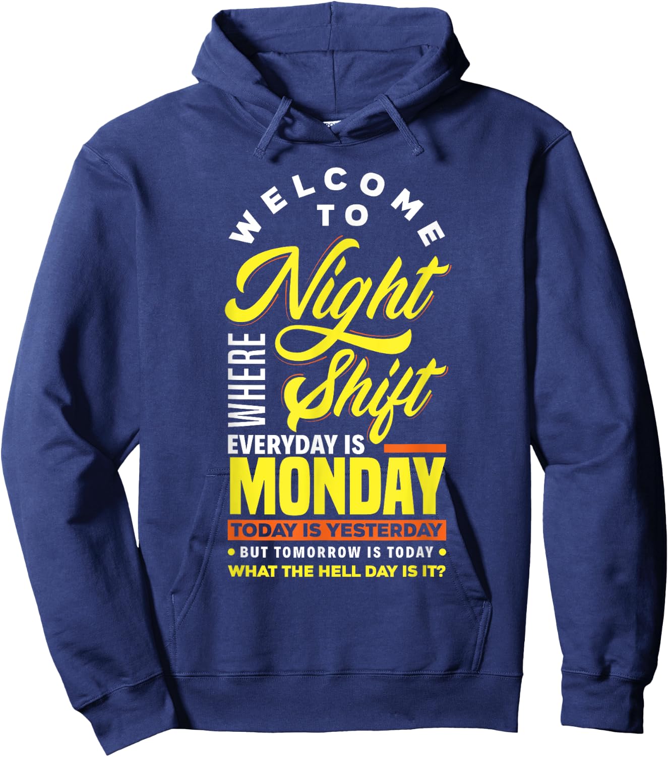 Funny Night Shift Worker Overnight Shift Pun Hoodie - Hoodie | Navy