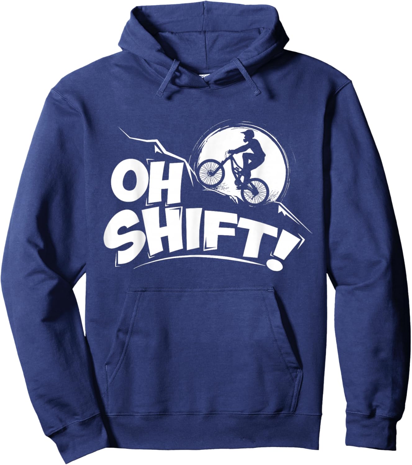 Oh Shift! - Bicycle Gift Bike Riders & Cyclists Hoodie - Hoodie | Navy