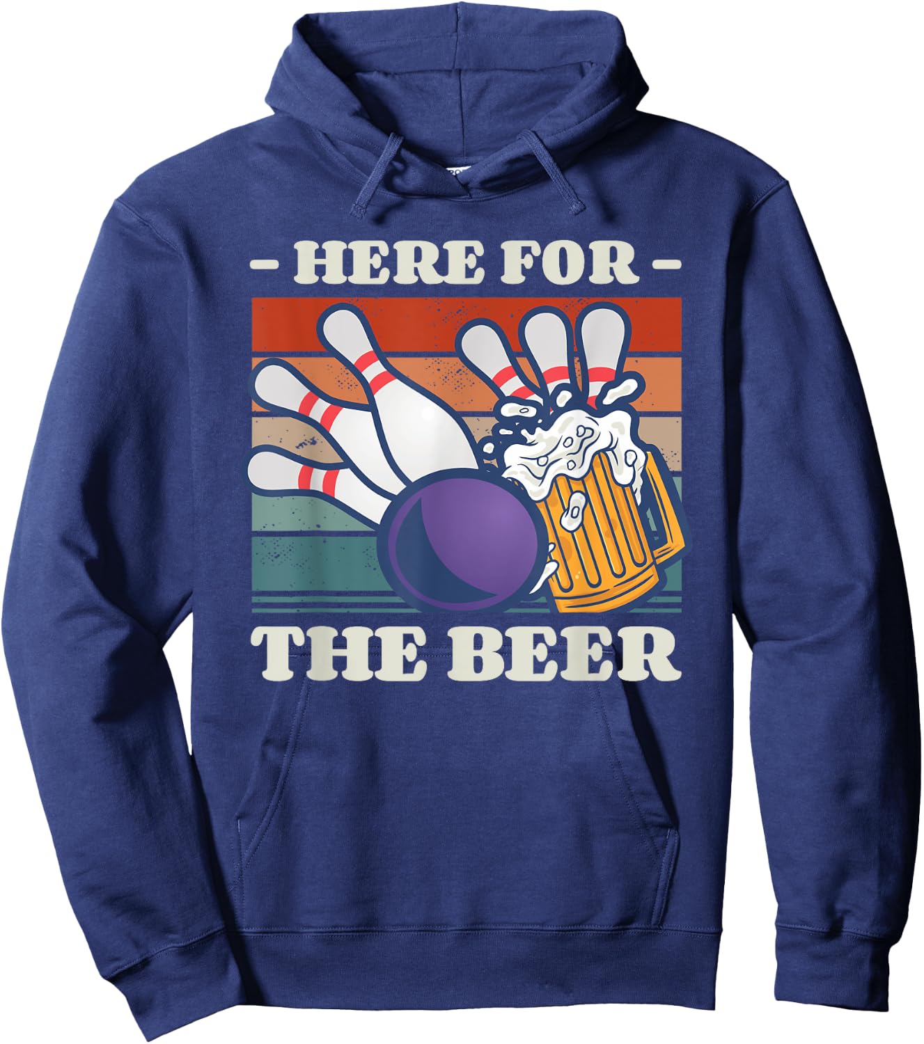 Here For The Beer Drinking Bowling Bowler Hoodie - Hoodie | Navy