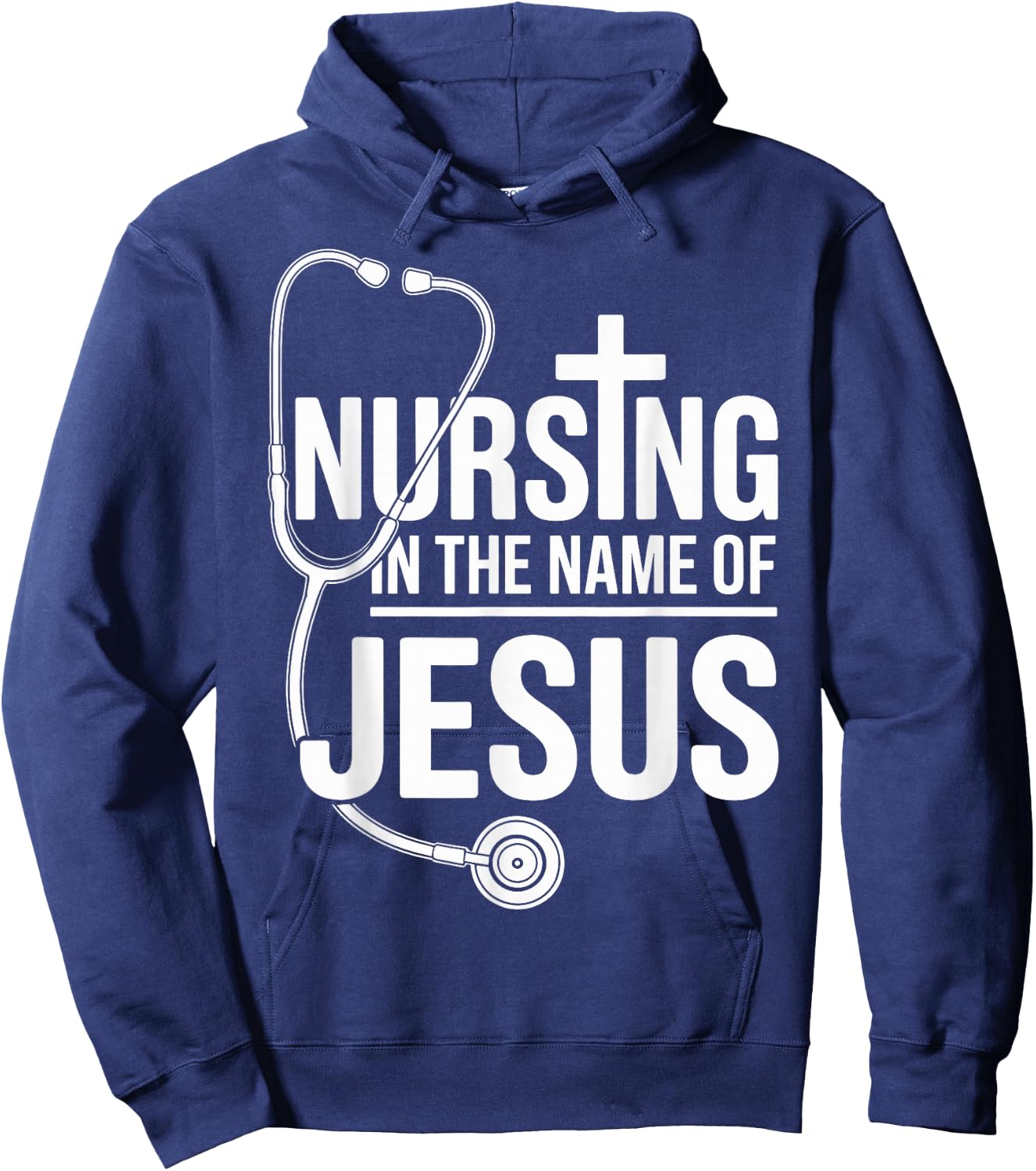 Nursing in The Name of Jesus Christian Nurse Hoodie - Hoodie | Navy
