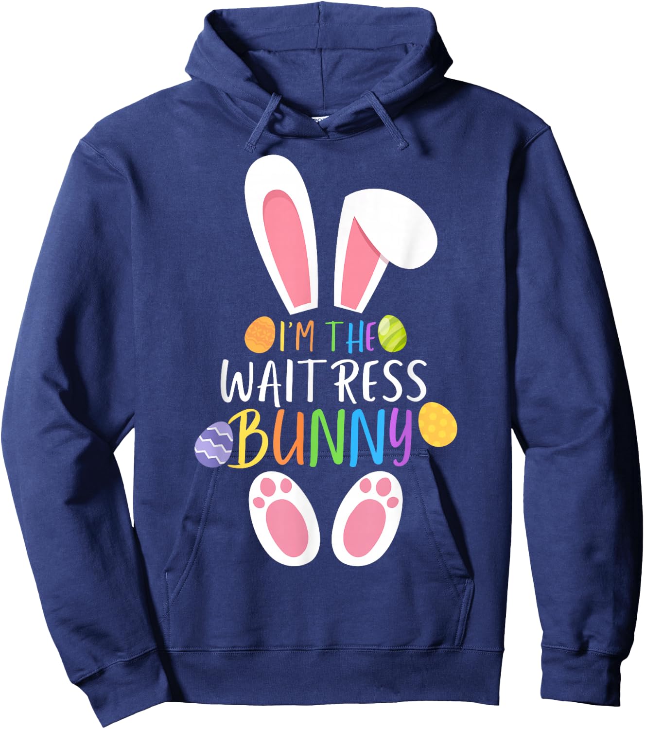 I'm The Waitress Bunny Funny Easter Day Rabbit Hoodie - Hoodie | Navy
