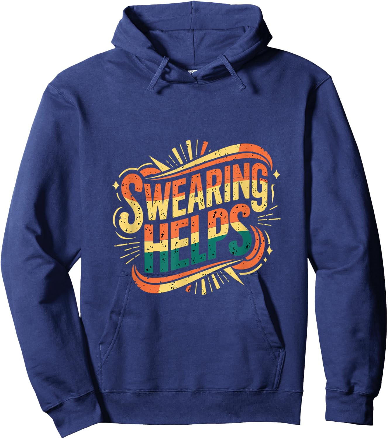 Swearing Helps Funny Cursing Adult Hoodie - Hoodie | Navy