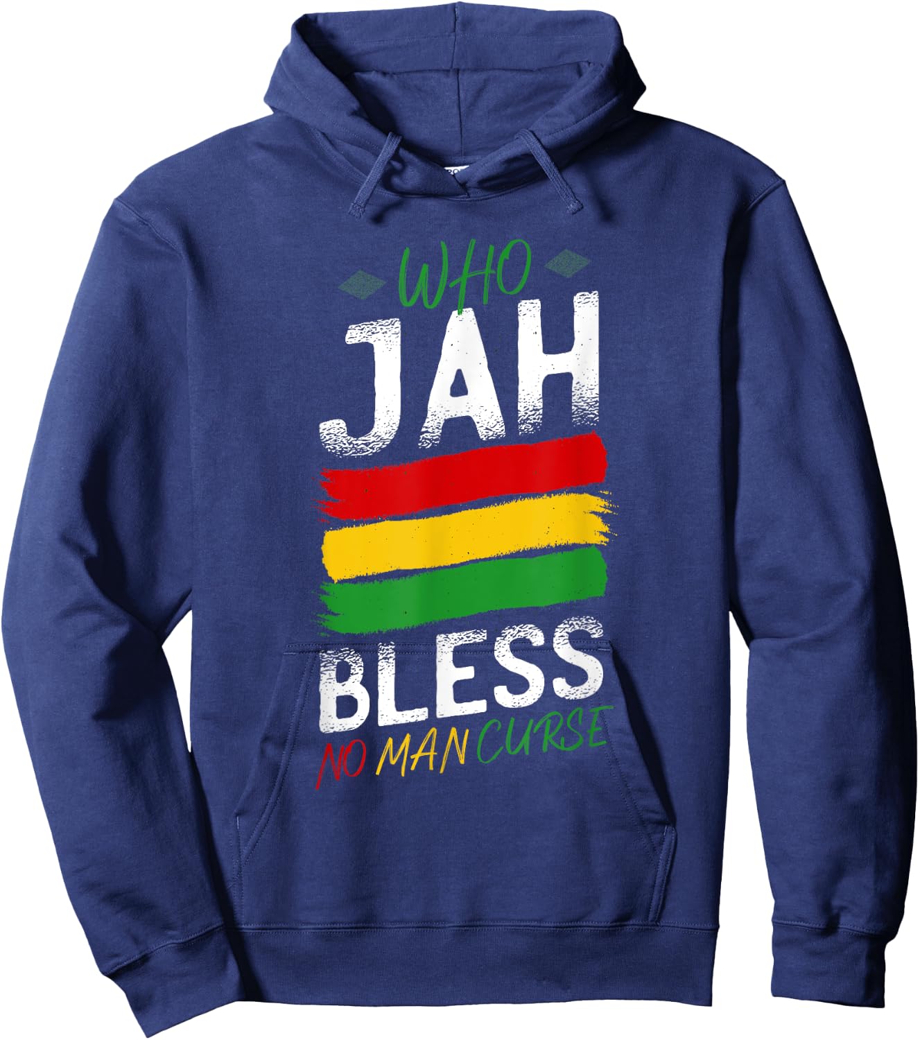 Who jah Bless No Man Curses Rasta Reggae Music Hoodie - Hoodie | Navy