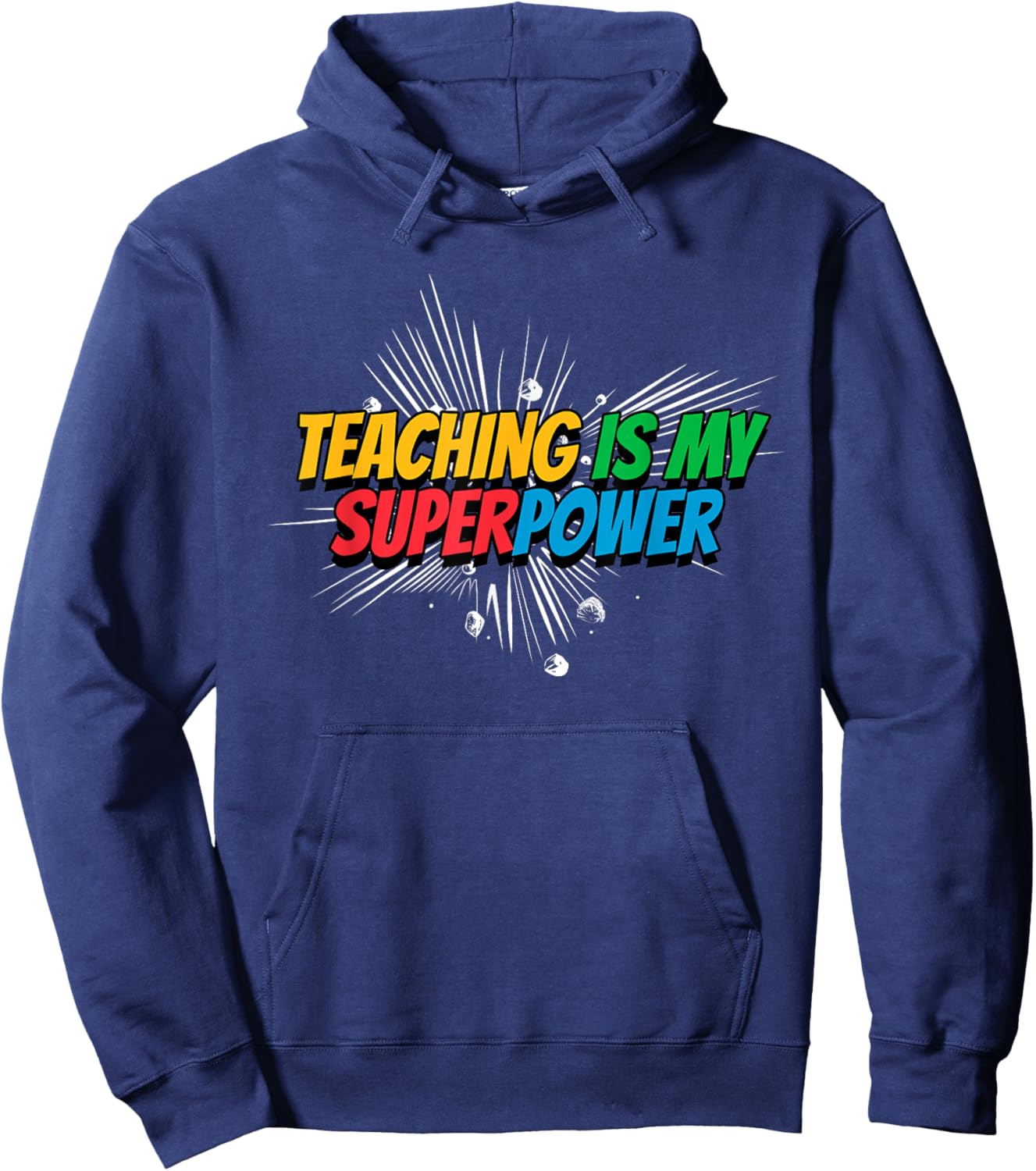 Teaching is my Superpower Hoodie - Hoodie | Navy