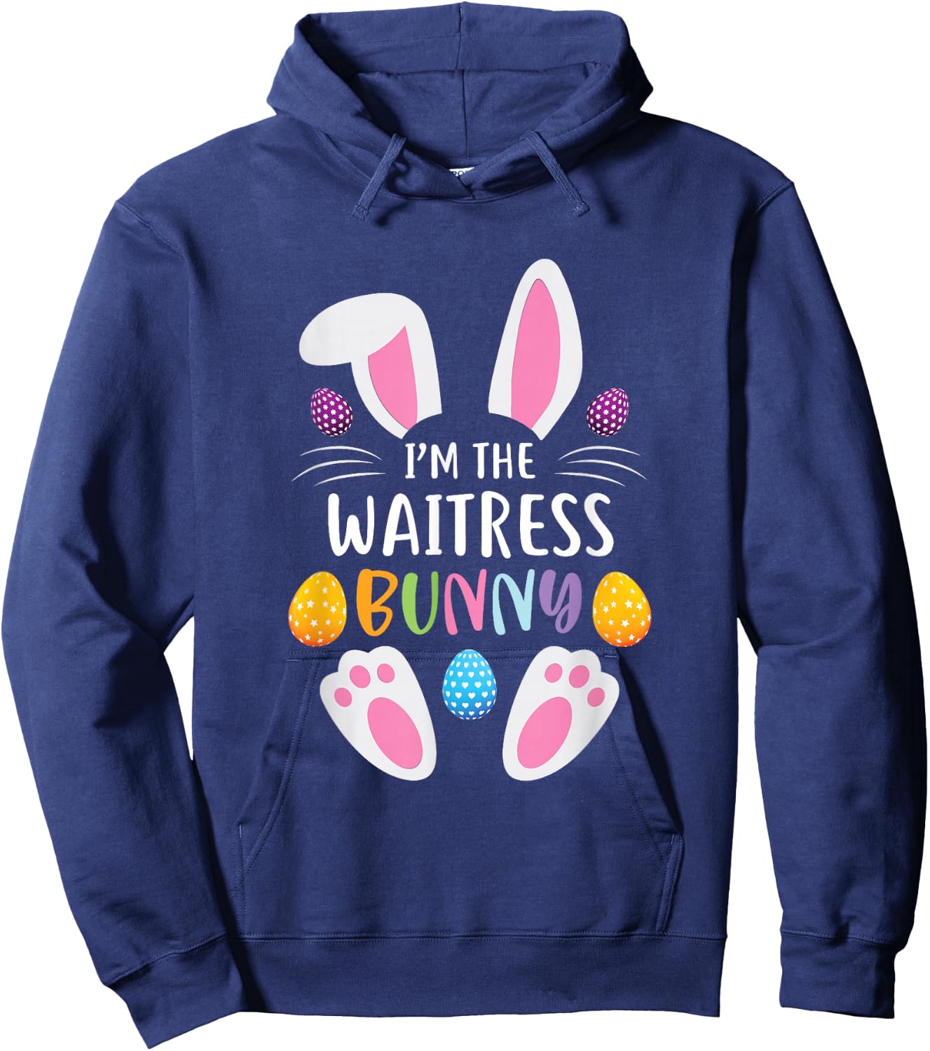 I'm The Waitress Bunny Funny Easter Day Rabbit Hoodie - Hoodie | Navy