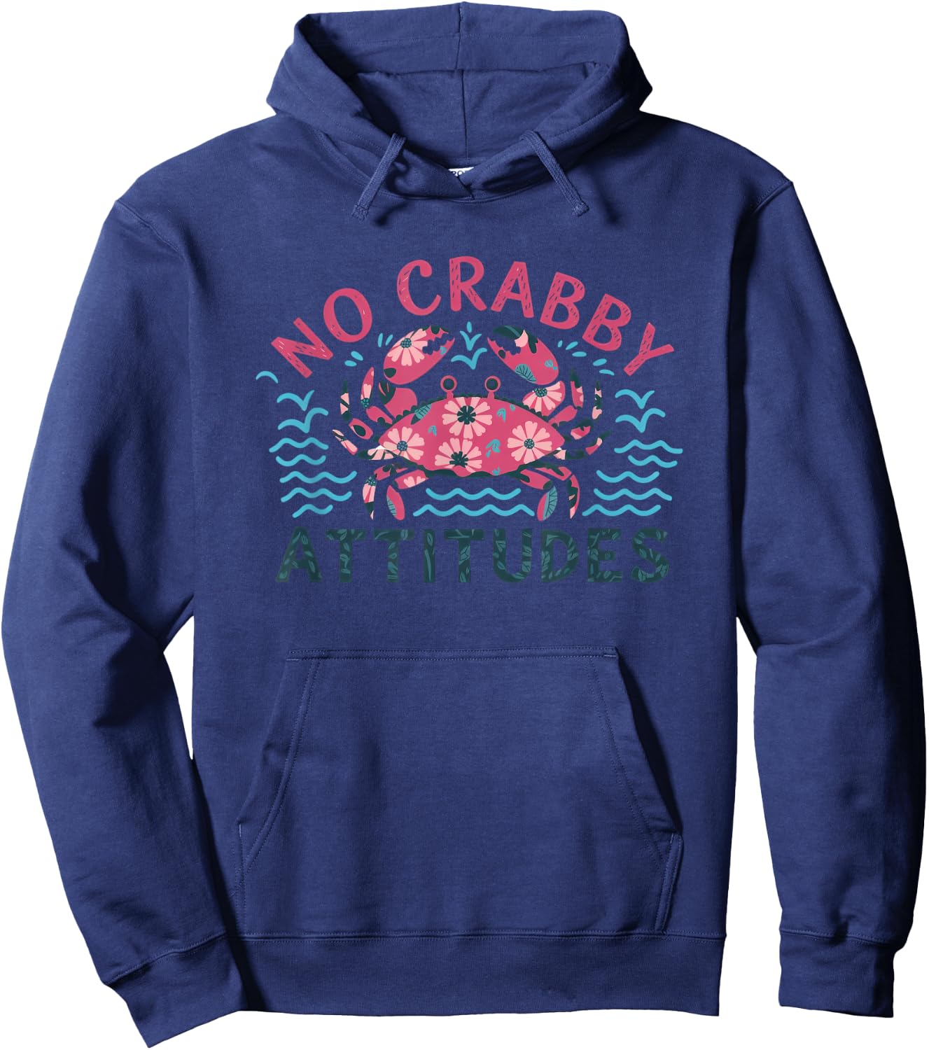 No Crabby Attitudes Summer Beach Vibes Hoodie - Hoodie | Navy