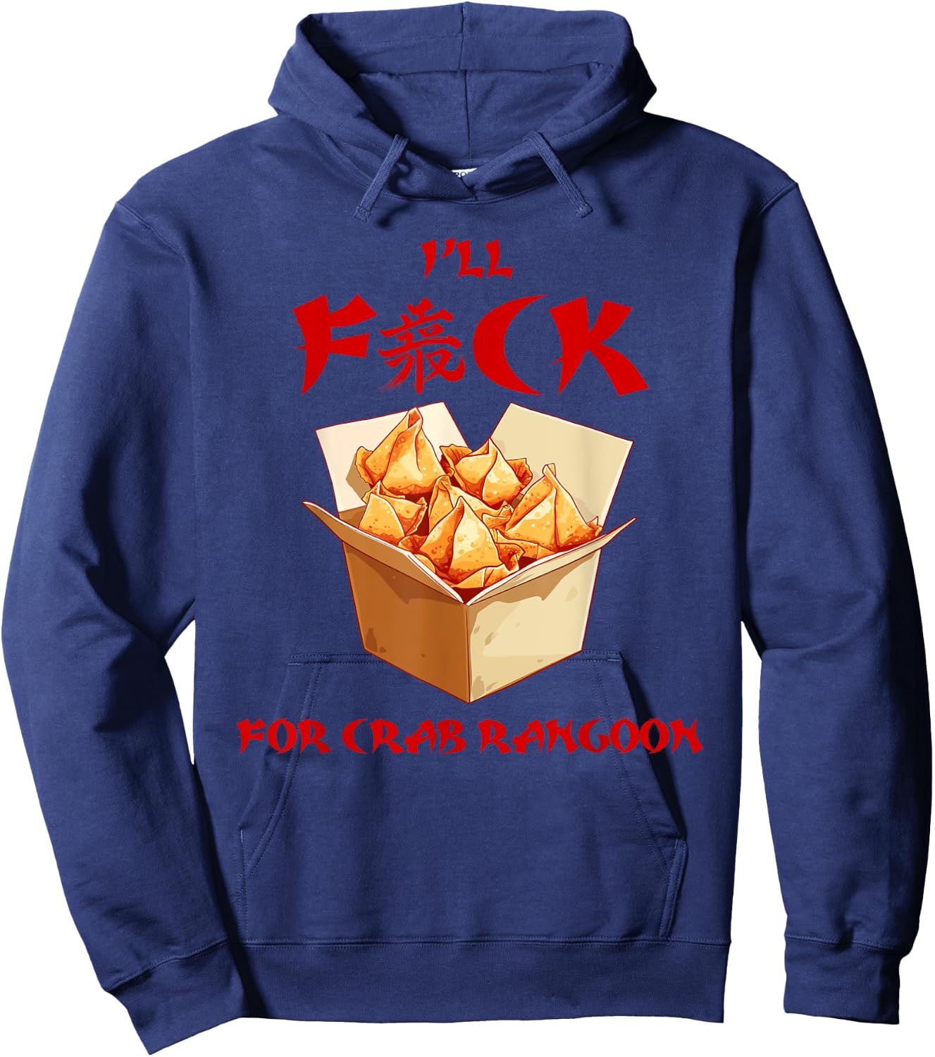 Crab Rangoon Meme Shirt - Funny Chinese Food Hoodie - Hoodie | Navy