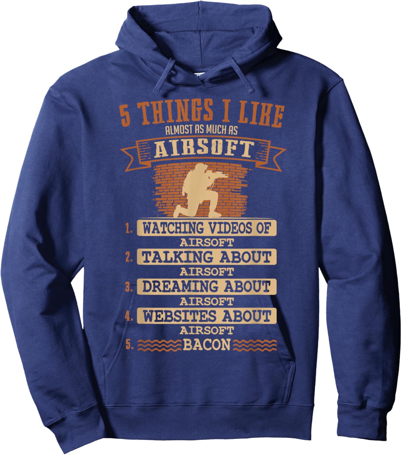 Airsoft 5 Things That I Like As Much As.. Hoodie - Hoodie | Navy