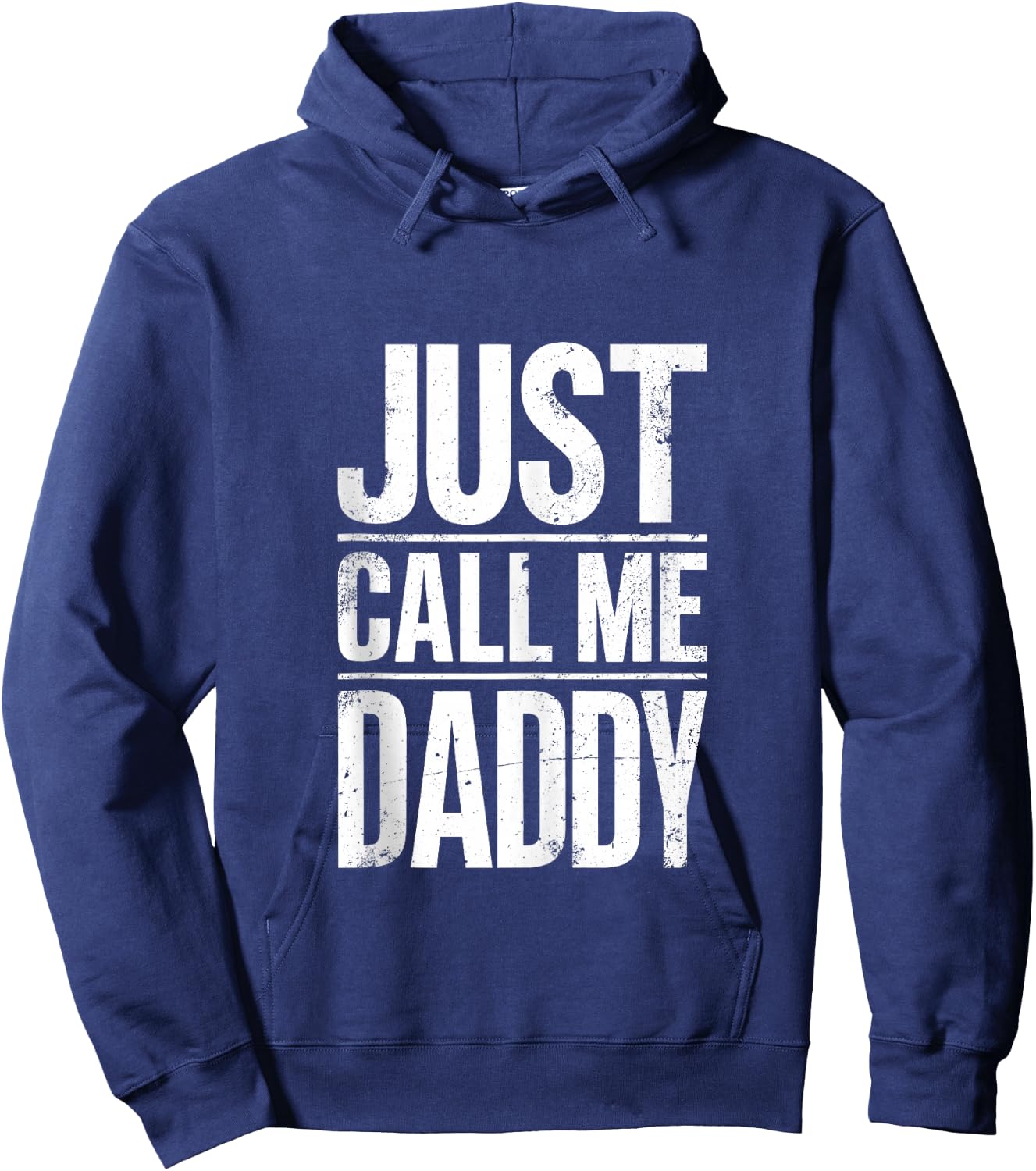 Just Call Me Daddy Shirt Men Fathers Day Hoodie - Hoodie | Navy
