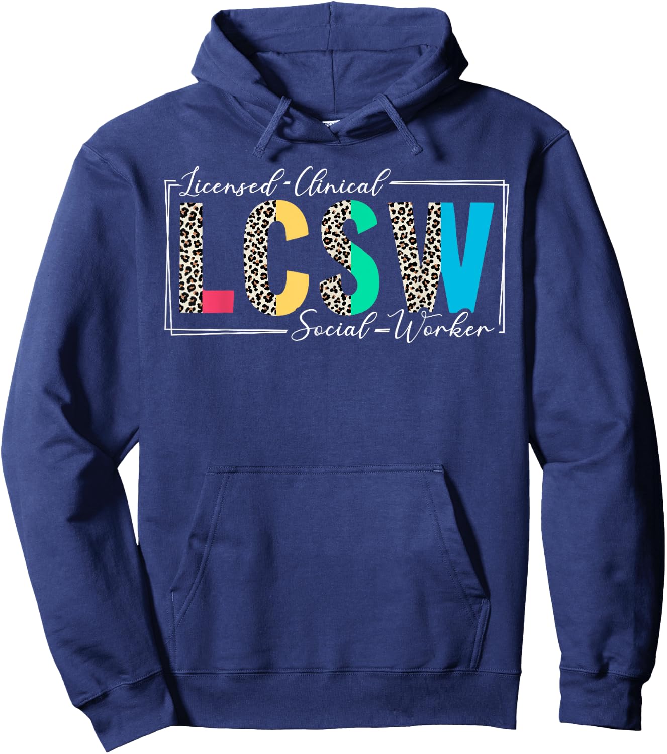 Licensed Clinical Social Worker Leopard LCSW Hoodie - Hoodie | Navy