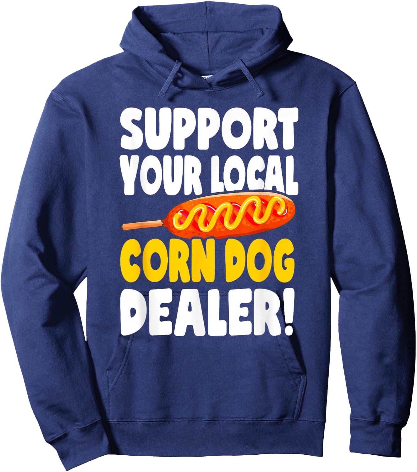 Corndog Carnival Fried Corn Dog Dealer Hoodie - Hoodie | Navy