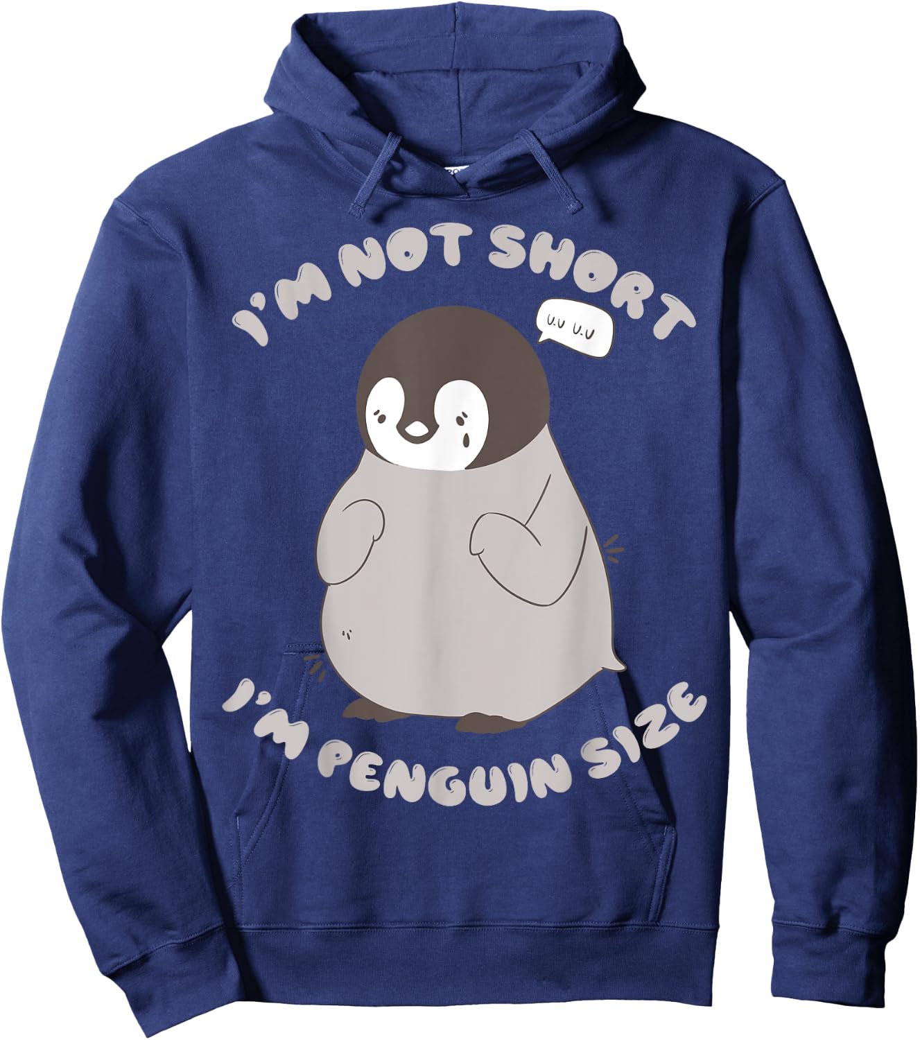 Im Not Short Im Penguin Size Hoodie - Hoodie | Navy