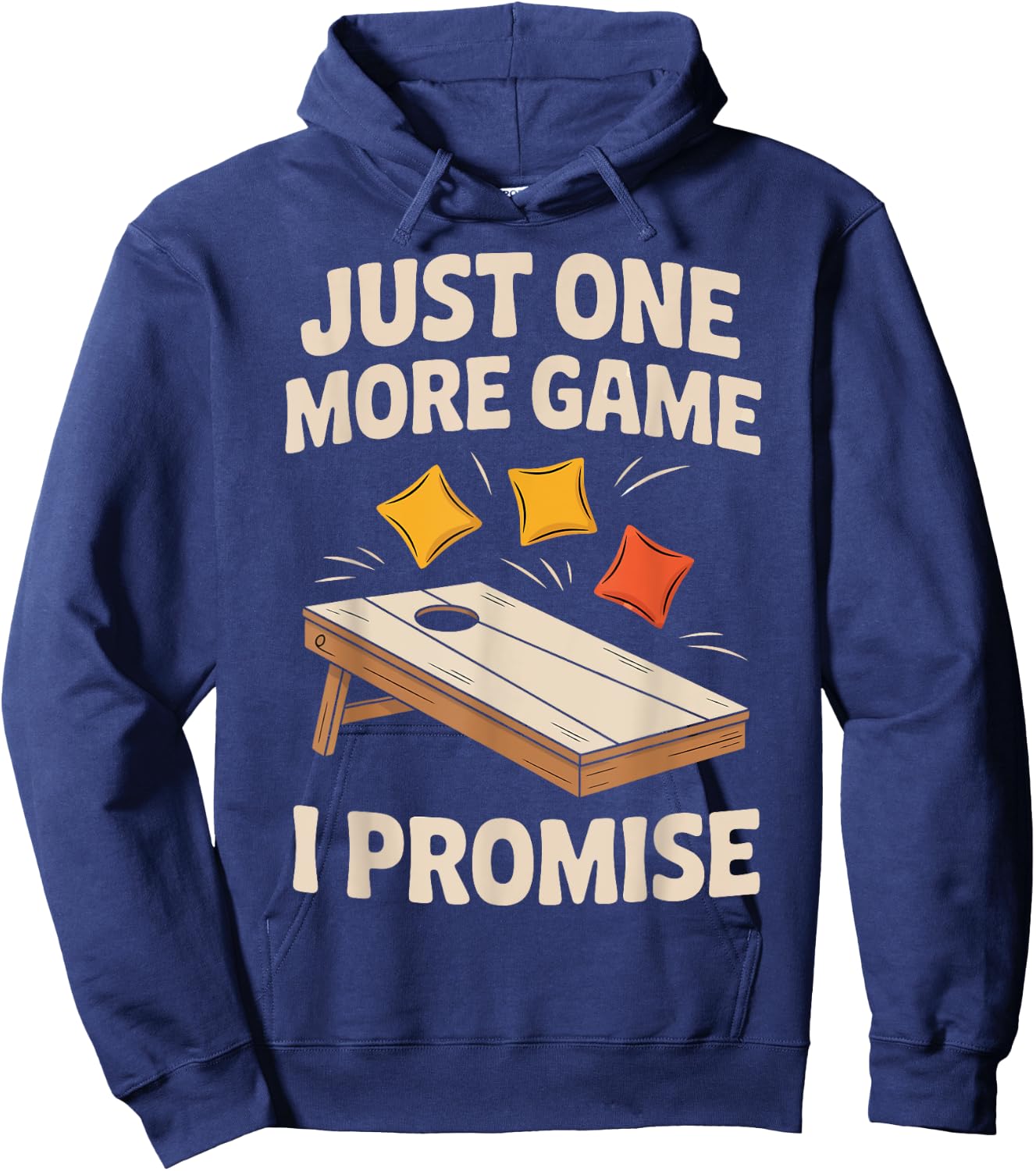 Cornhole Just One More Game I Promise Hoodie - Hoodie | Navy