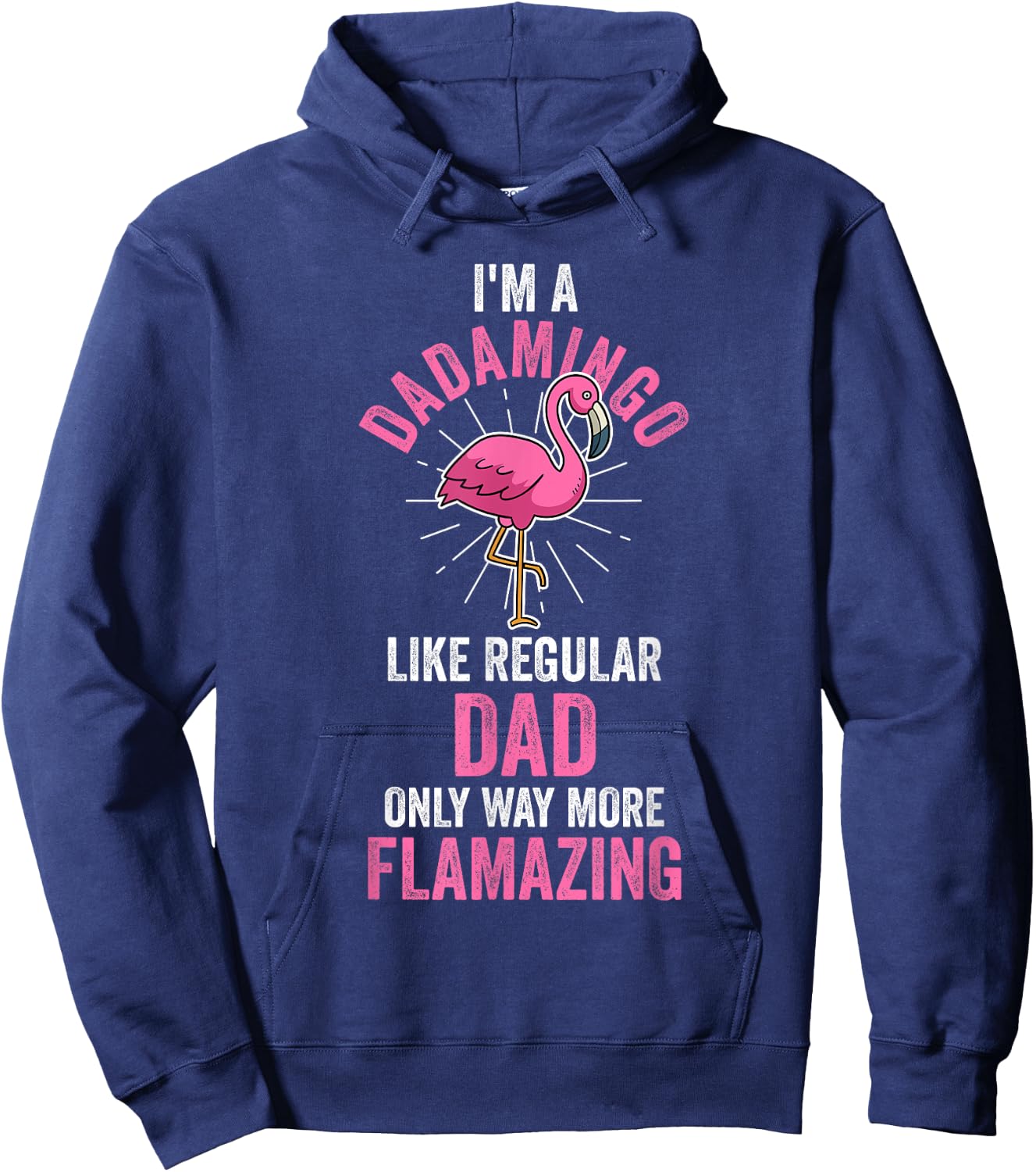 I'm a dad mingo like regular dad Flamingo Hoodie - Hoodie | Navy
