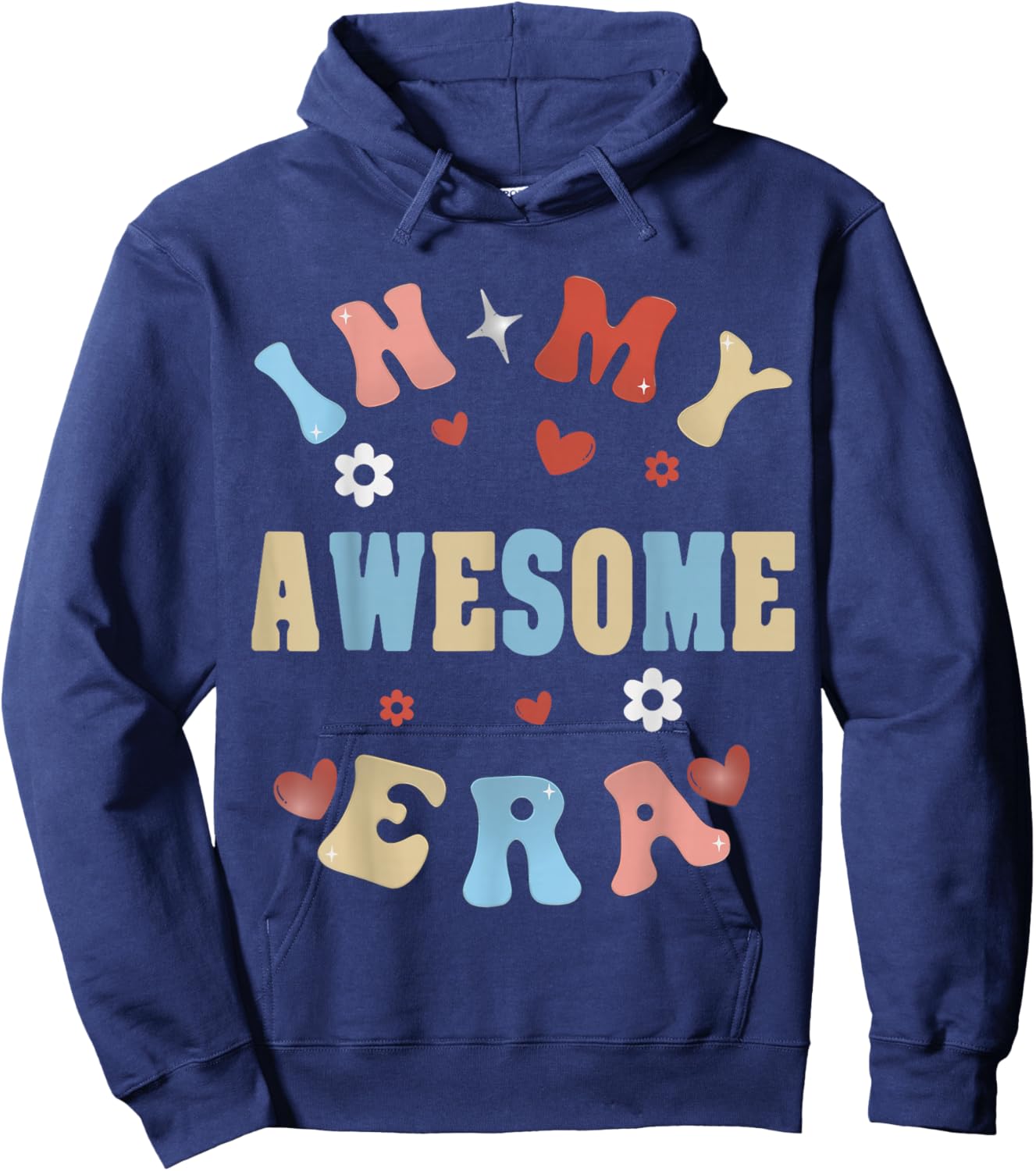 In My Awesome Era Hoodie - Hoodie | Navy