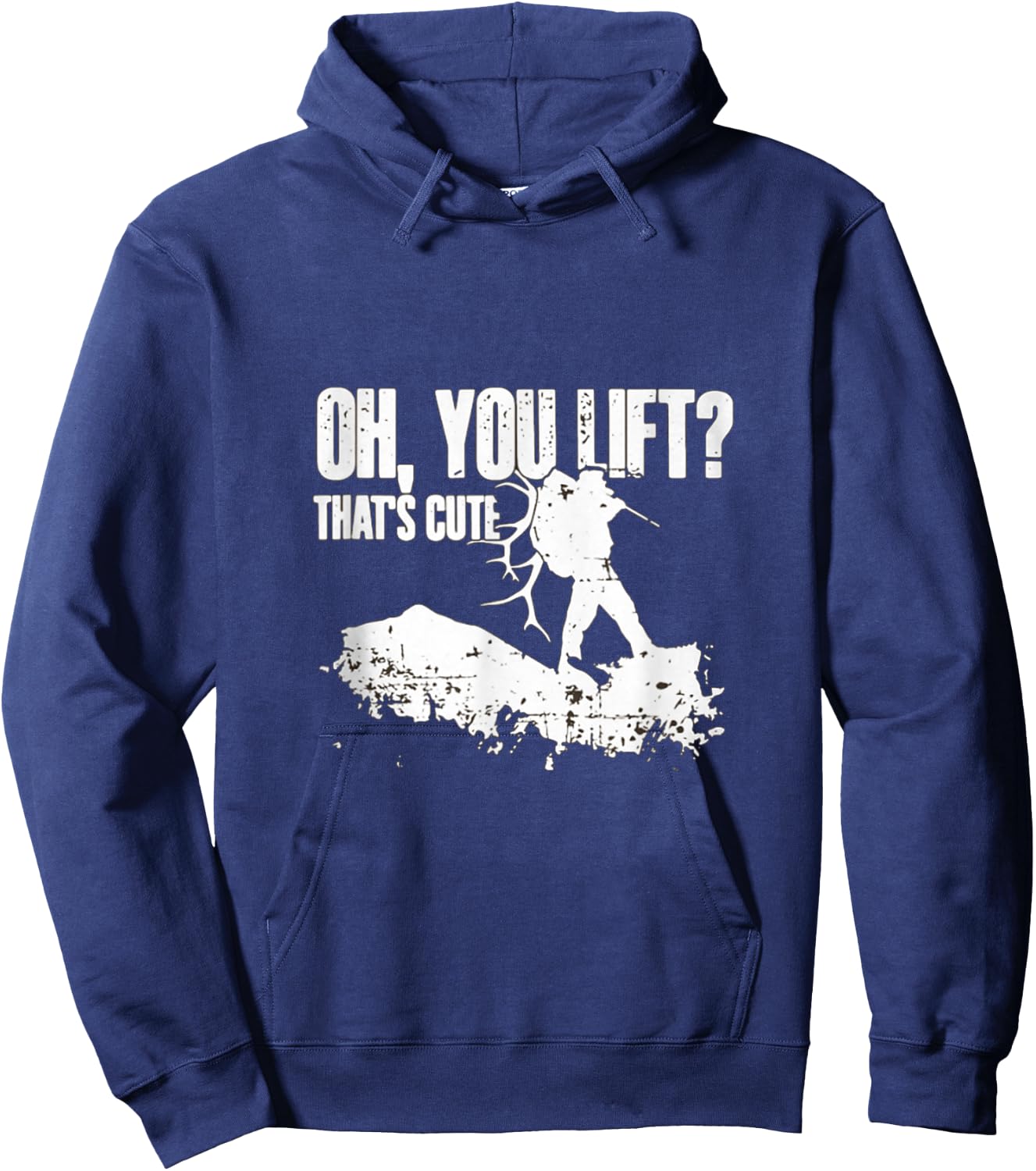 Oh you Lift Thats Cute Elk Deer Hunting Shirt Hoodie - Hoodie | Navy