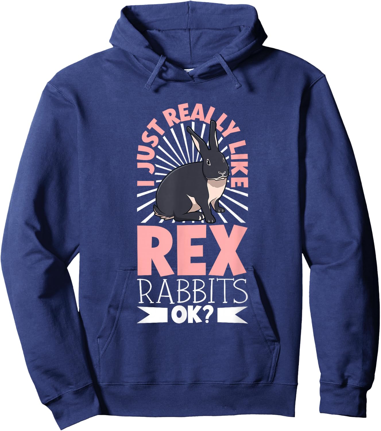 I just really like my Rex Rabbit Hoodie - Hoodie | Navy