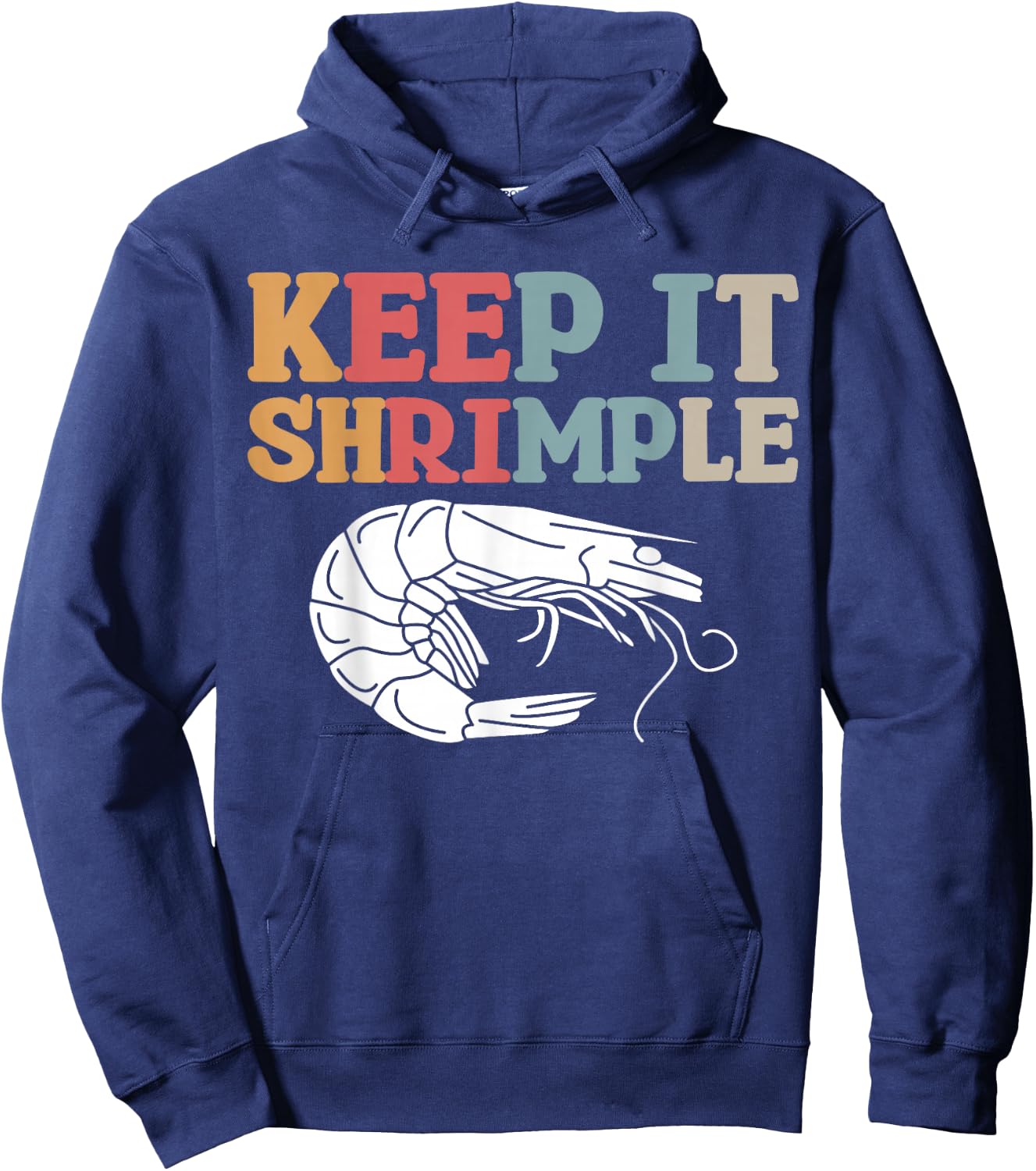 Keep It Shrimple Hoodie - Hoodie | Navy