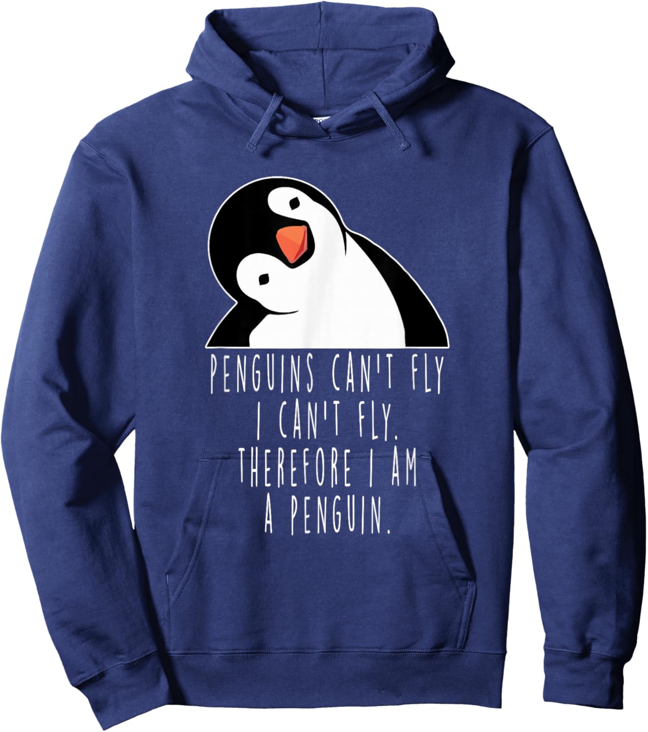 Penguins Can't Fly Funny Gift Hoodie - Hoodie | Navy