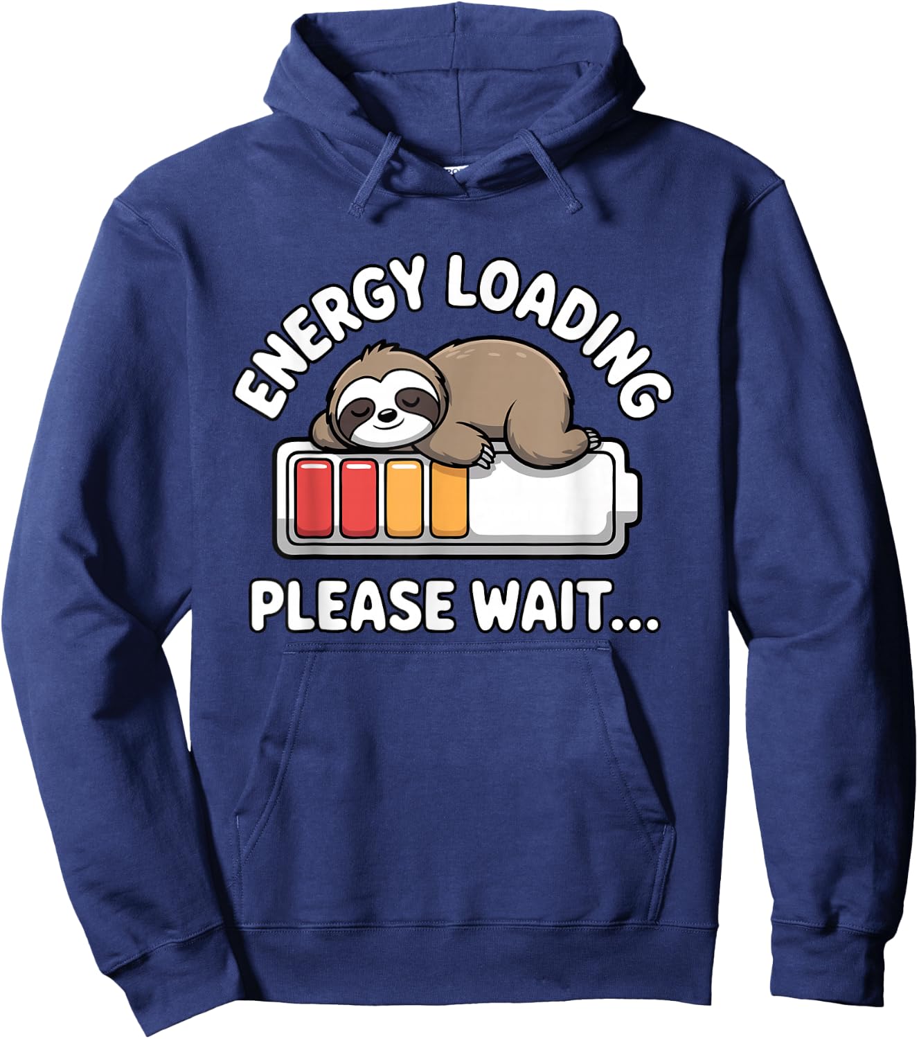 Funny Energy Loading Please Wait Cute Sloth Hoodie - Hoodie | Navy
