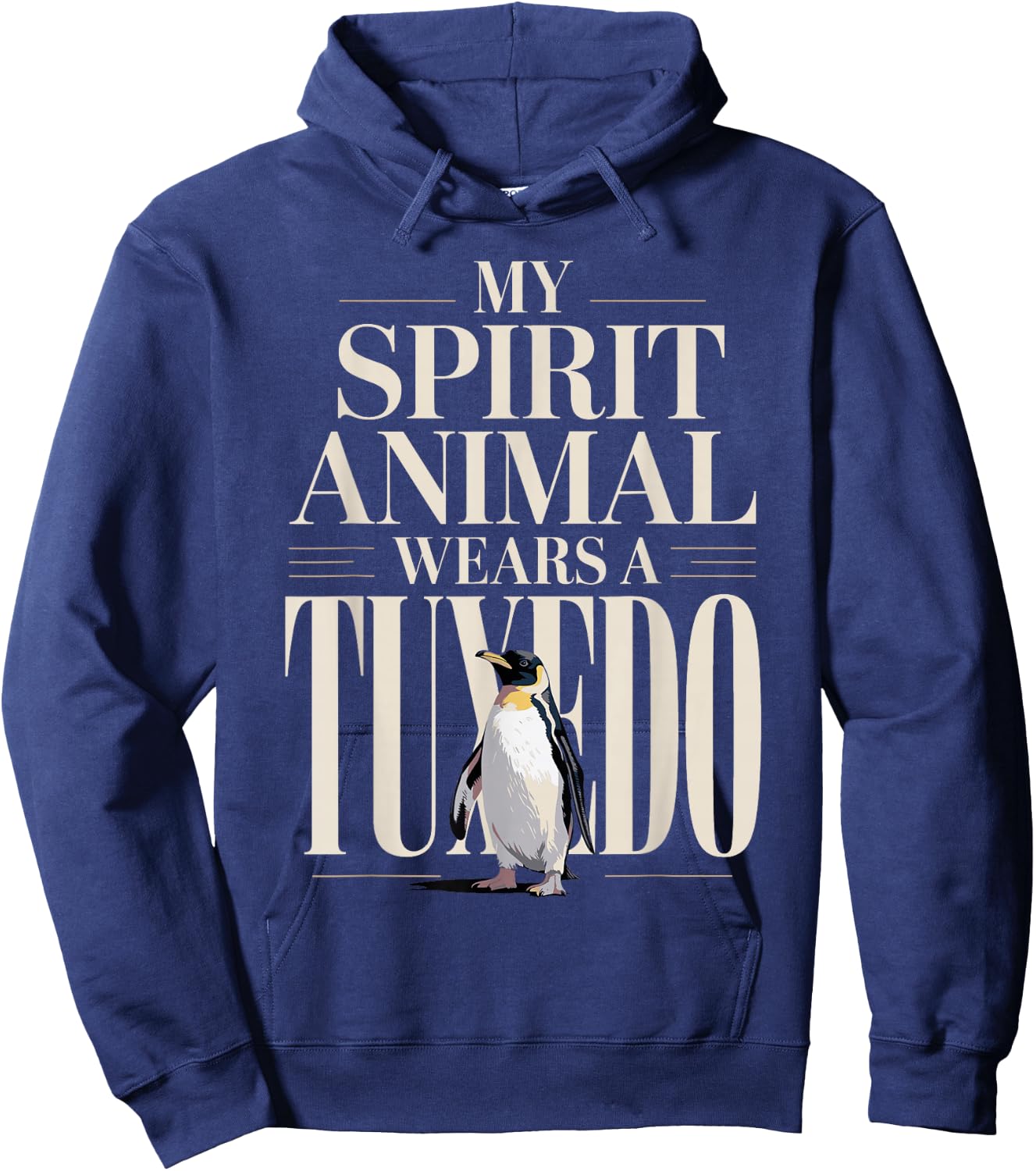 My Spirit Animal Wears A Tuxedo Penguin Hoodie - Hoodie | Navy