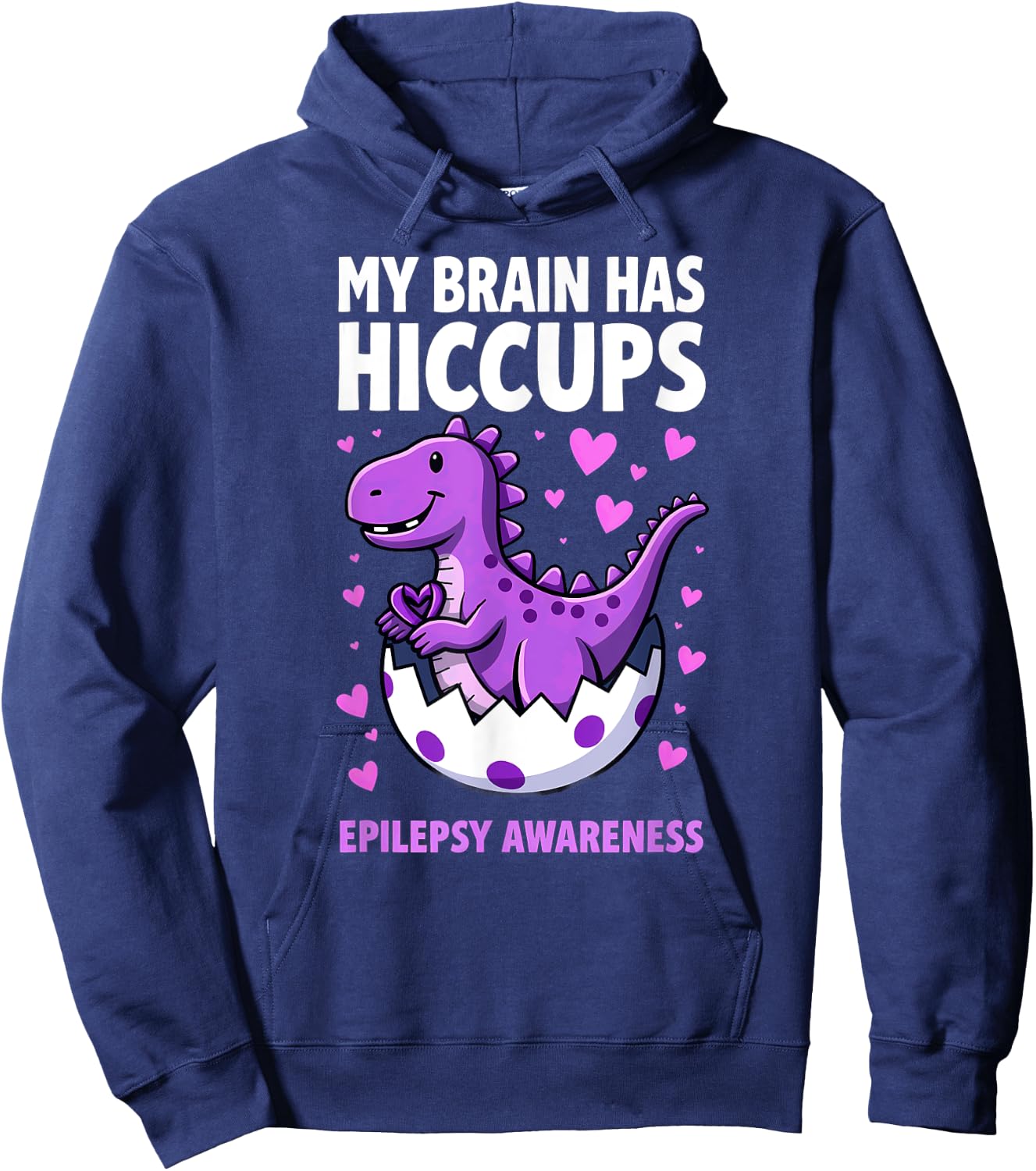 My Brain Has Hiccups Dino Epilepsy Awareness Hoodie - Hoodie | Navy