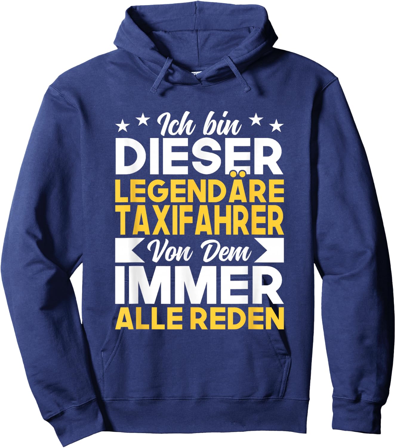 Taxi ich bin dieser legendäre Taxifahrer Hoodie - Hoodie | Navy