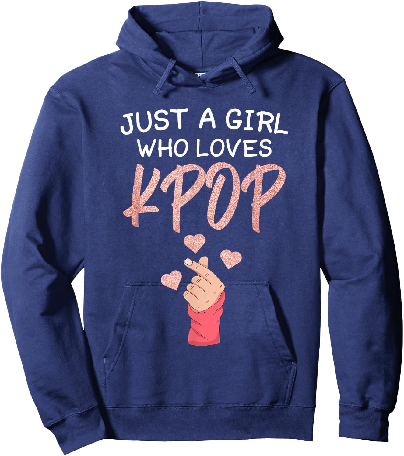 K Pop Girl That Kpop Loves Hoodie - Hoodie | Navy
