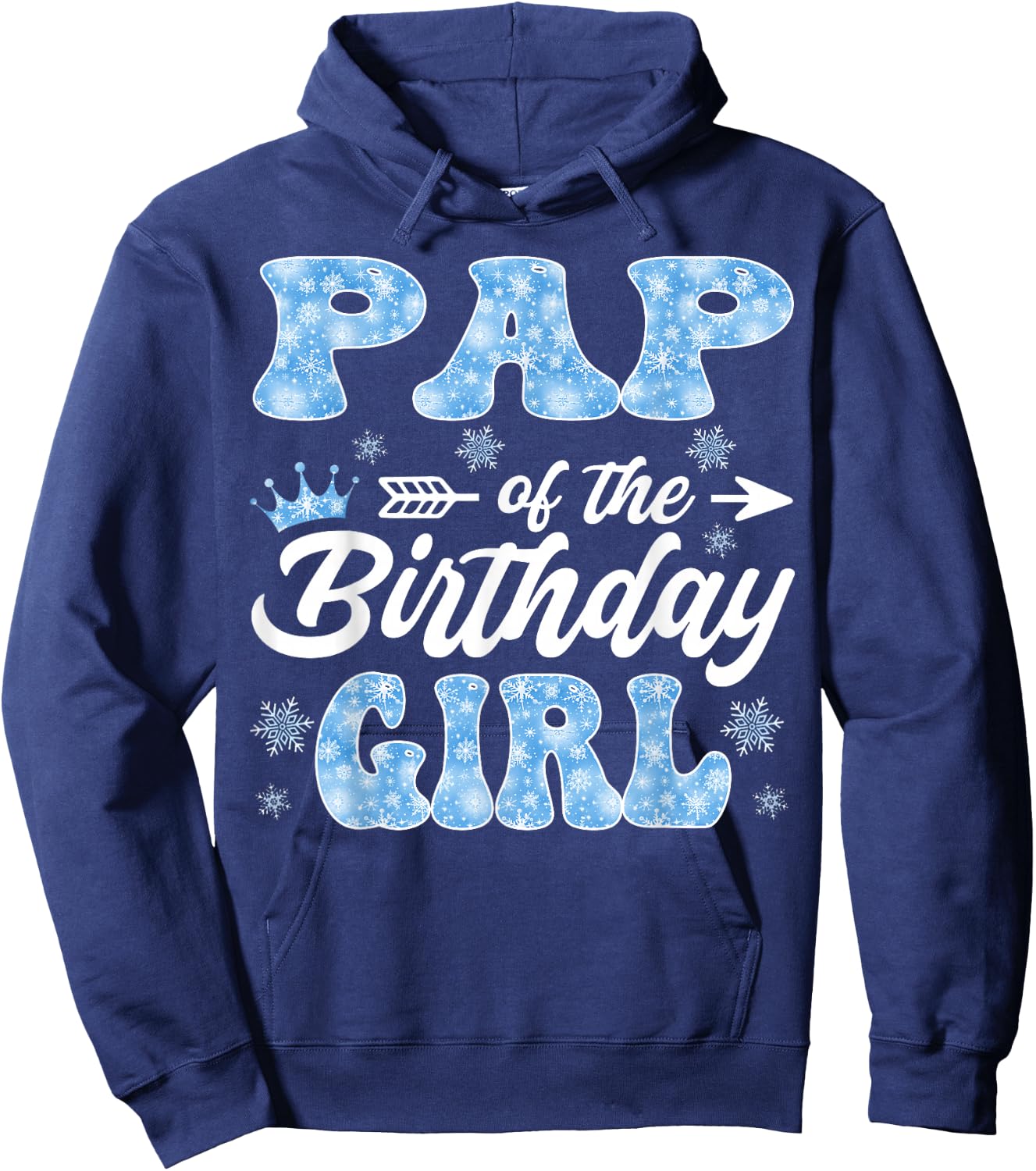 Pap Of The Birthday Girl Snowflakes Winter Xmas Hoodie - Hoodie | Navy