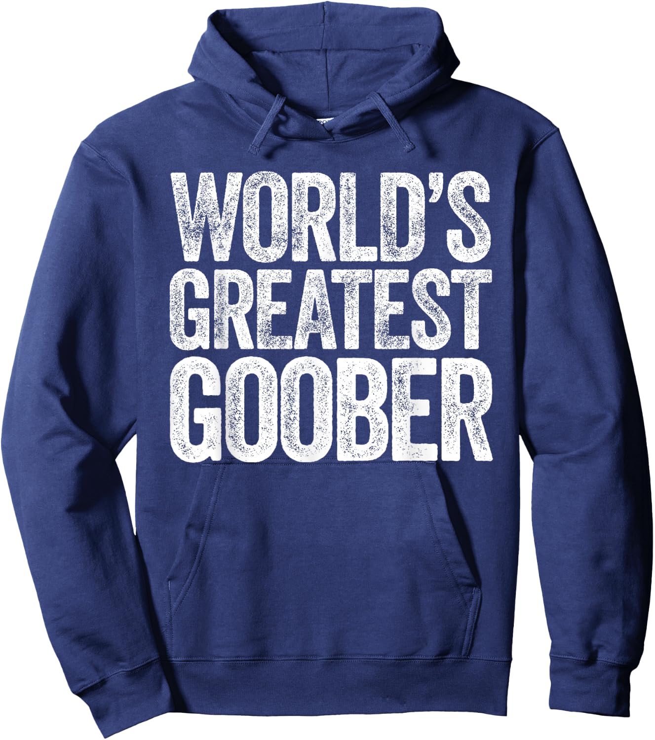 World's Greatest Goober Hoodie - Hoodie | Navy