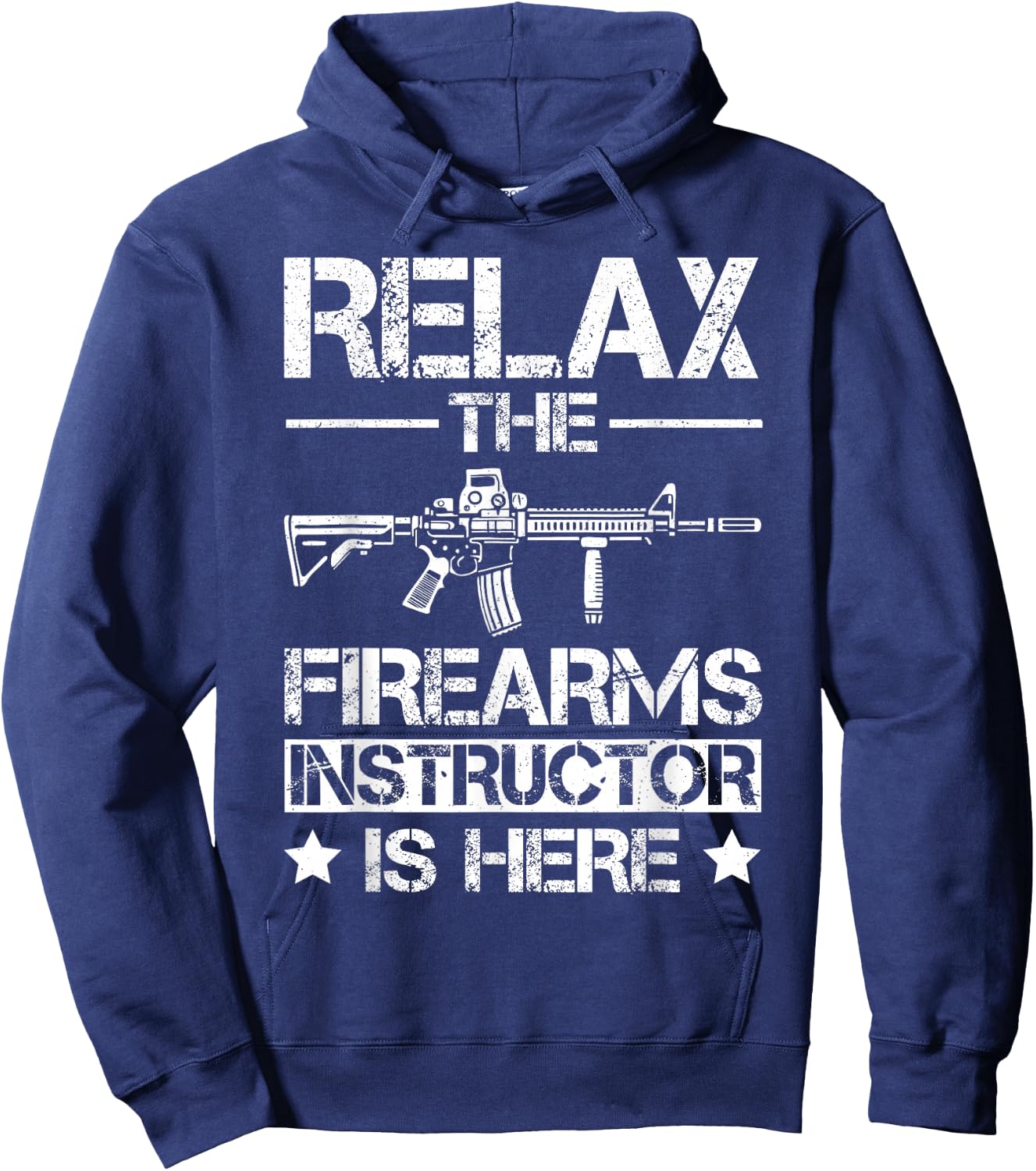 Relax The Firearm Instructor is here Hoodie - Hoodie | Navy