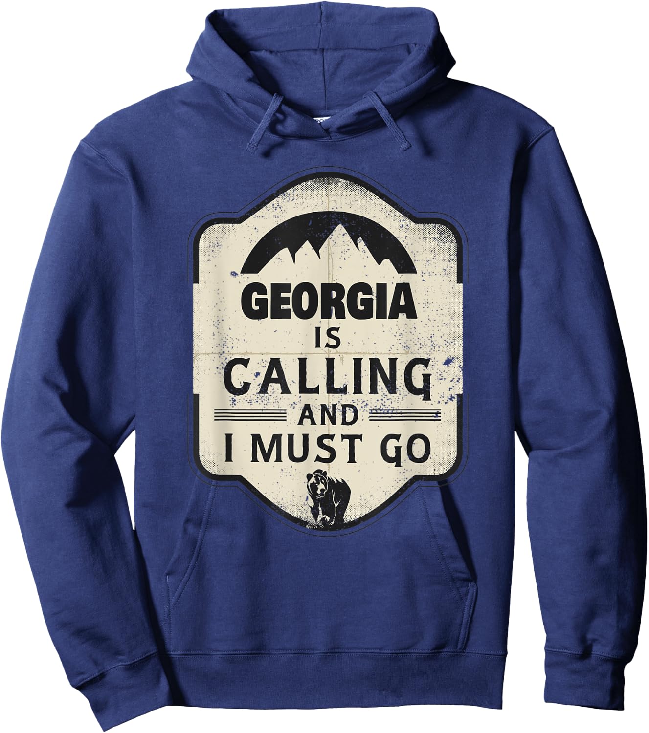 Georgia Is Calling And I Must Go Funny Georgia Hoodie - Hoodie | Navy