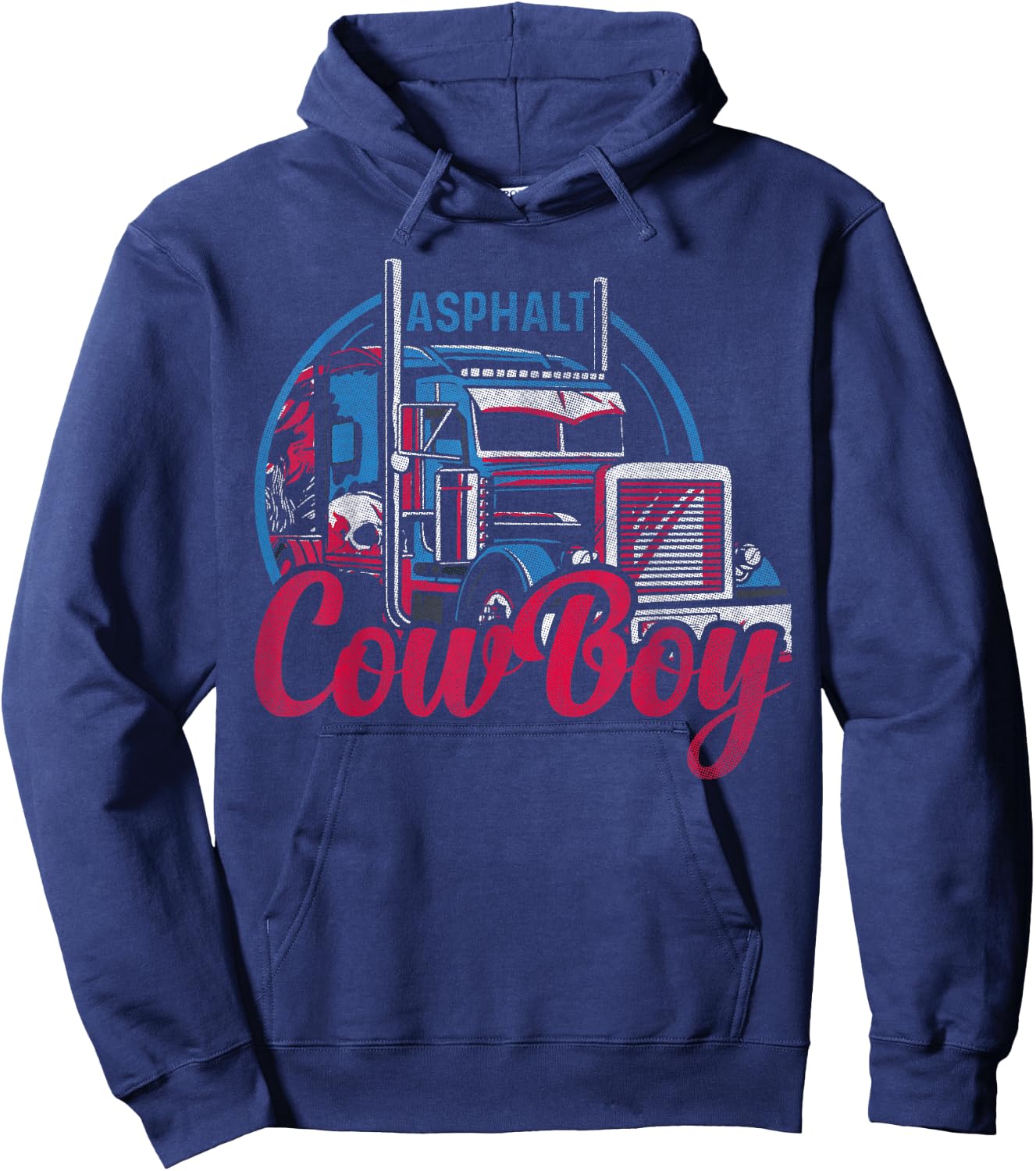 Asphalt Cowboy Cool Truck Driver Design Trucker Hoodie - Hoodie | Navy