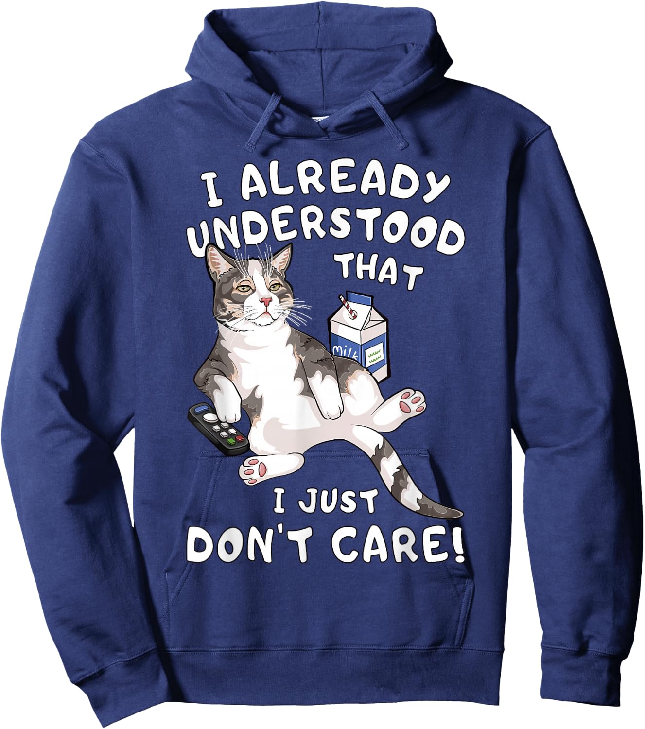 Funny Lazy Cat I Just Don't Care Indifference Hoodie - Hoodie | Navy