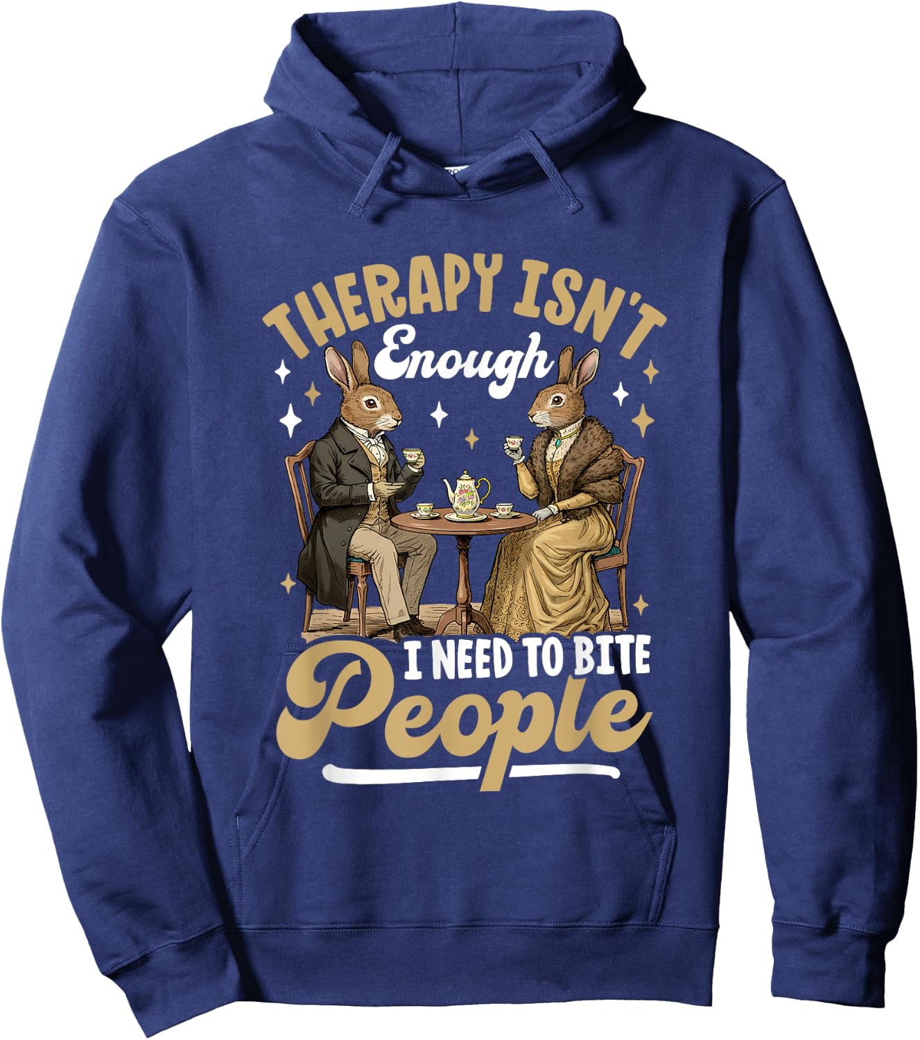 Therapy Isn't Enough I Need To Bite People Hoodie - Hoodie | Navy
