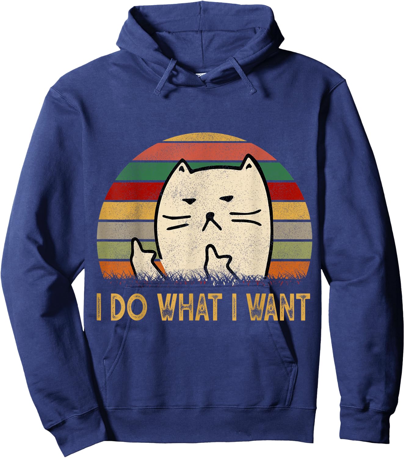 Vintage I Do What I Want Cat Lovers Men Women Hoodie - Hoodie | Navy
